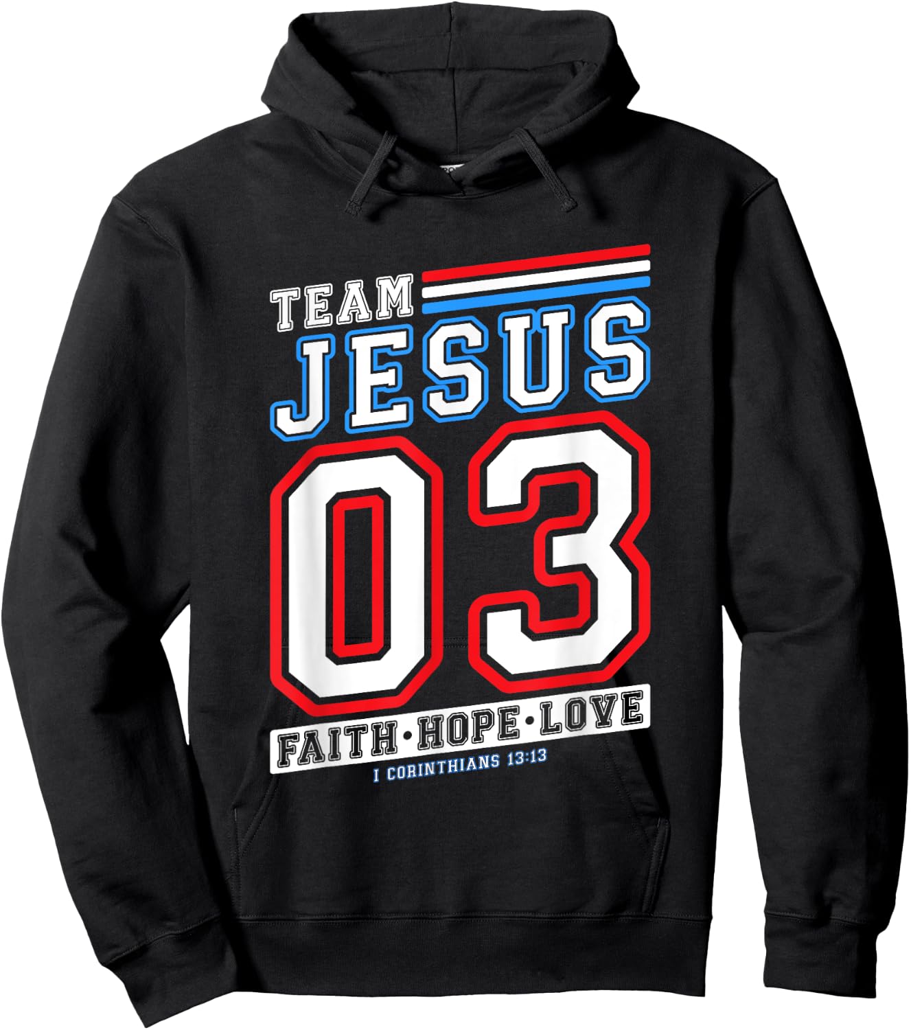 Christian - Team Jesus 03 Faith Hope Love Hoodie - Hoodie | Black