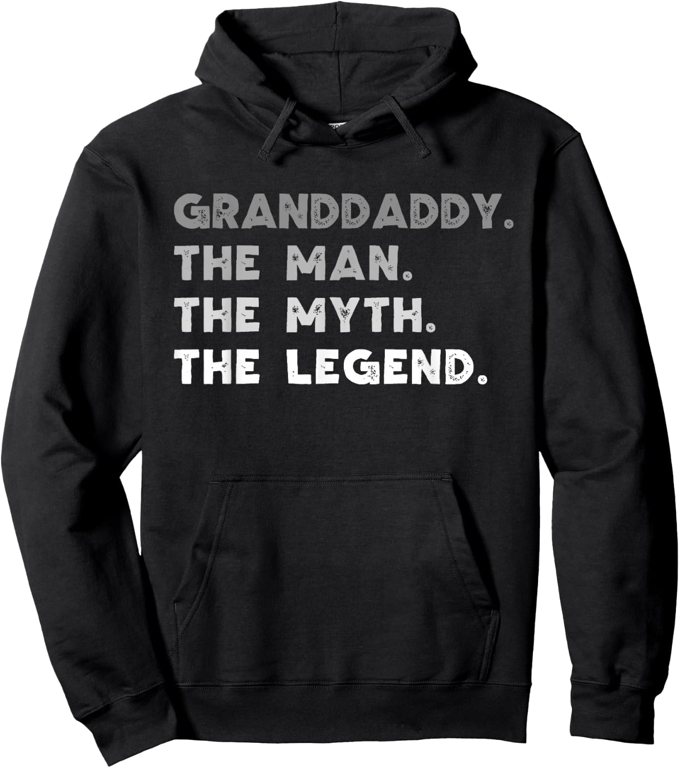 Granddaddy The Man The Myth The Legend Funny Hoodie - Hoodie | Black