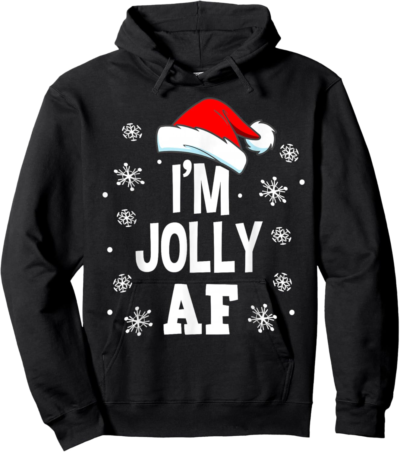 Funny Christmas Naughty Adults Pajama, Santa I'm Jolly AF Hoodie - Hoodie | Black