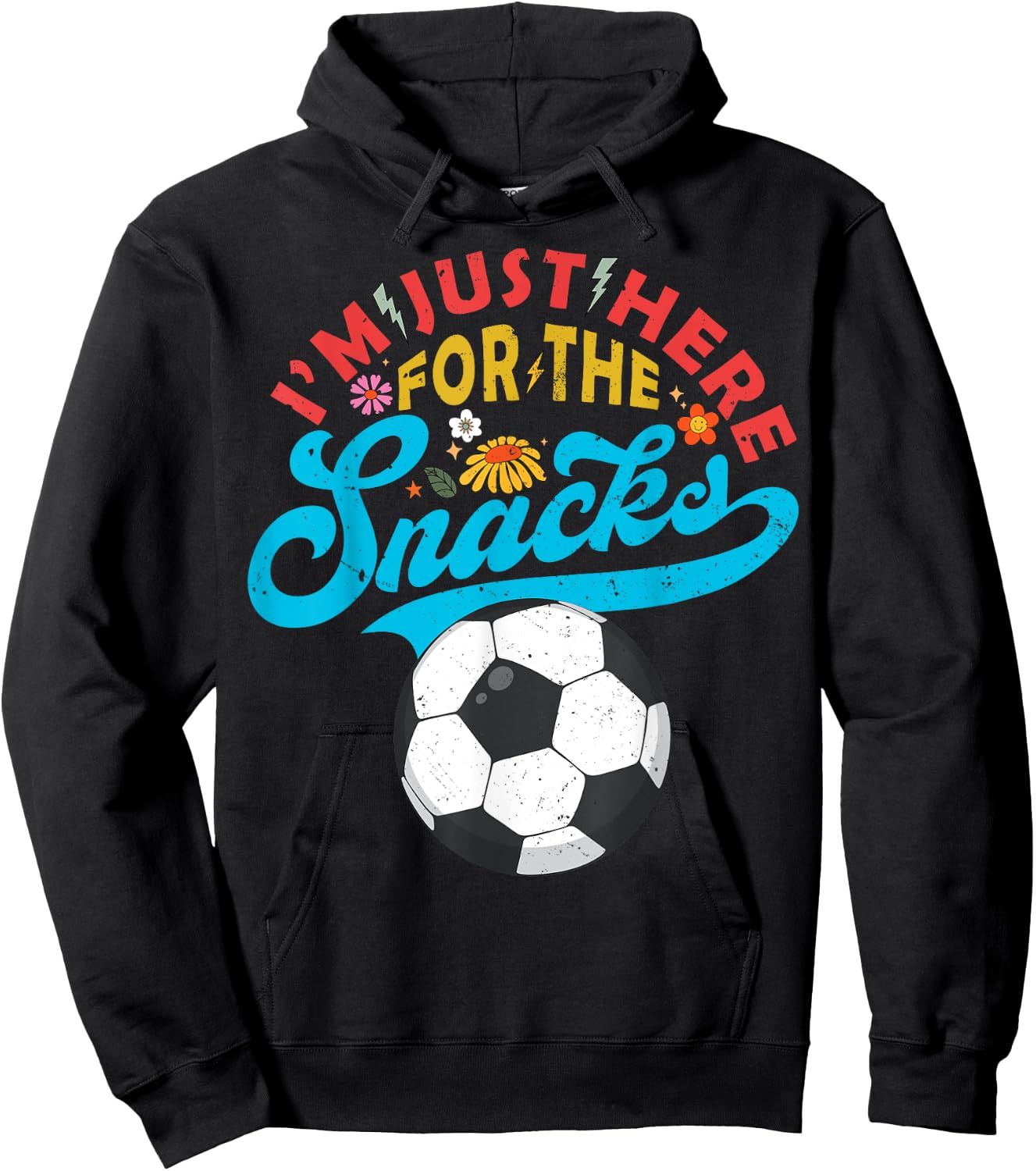 I'm Just Here For The Snacks Funny Fantasy Soccer League Hoodie - Hoodie | Black