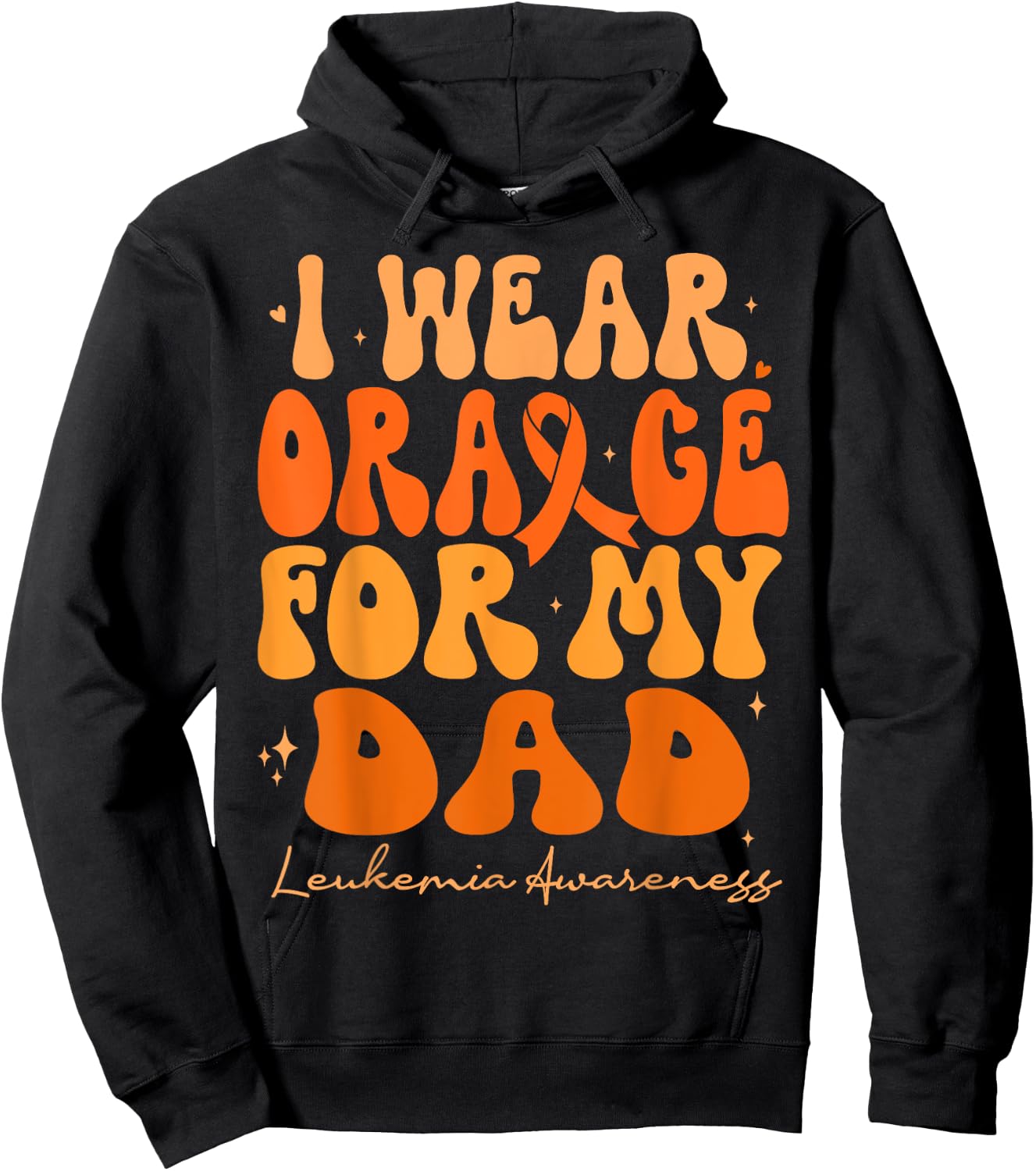 I Wear Orange For My Dad Leukemia Awareness Retro Groovy Hoodie - Hoodie | Black