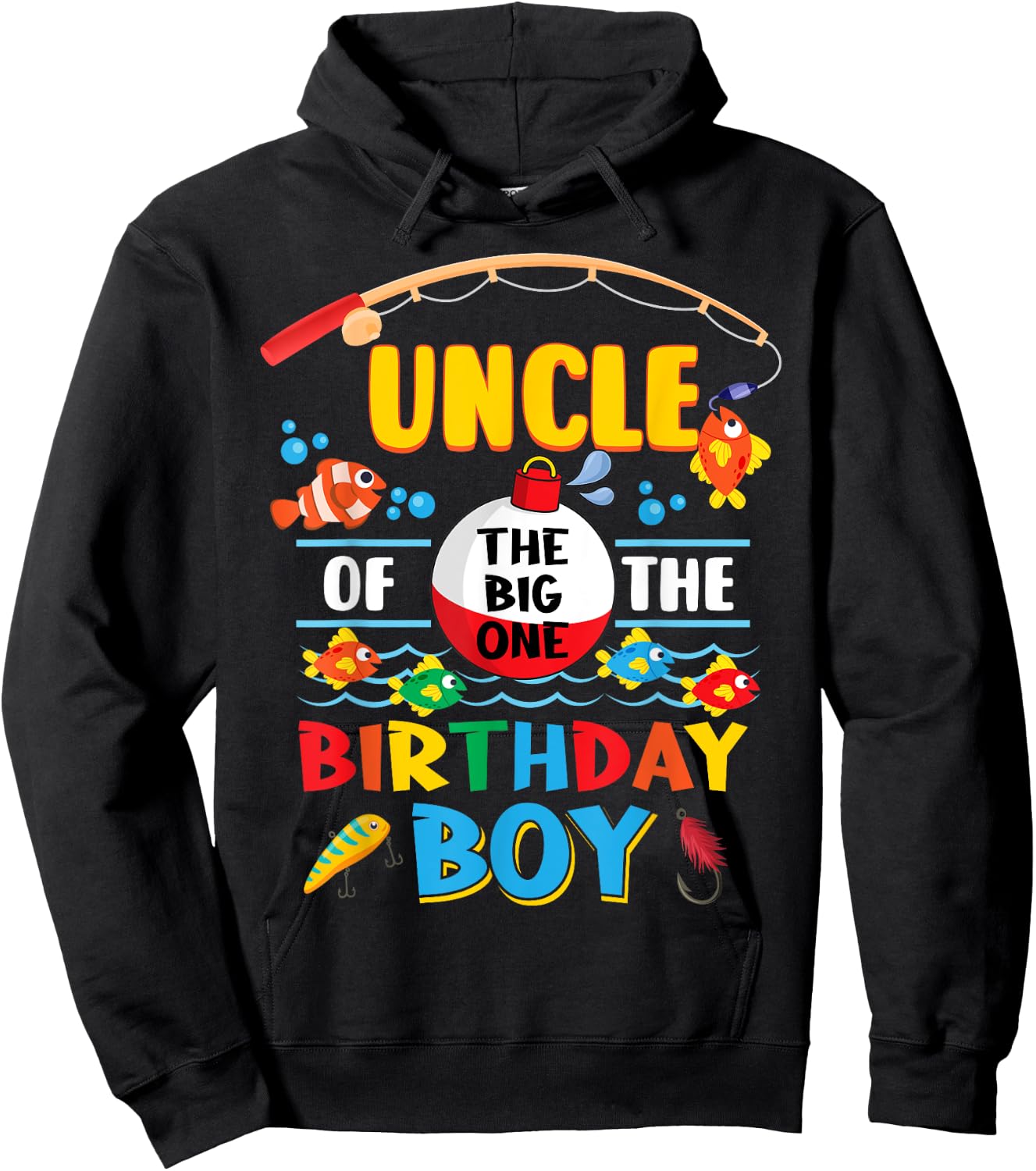 Uncle of The Big One Fishing 1st Birthday Ofishally Family Hoodie - Hoodie | Black