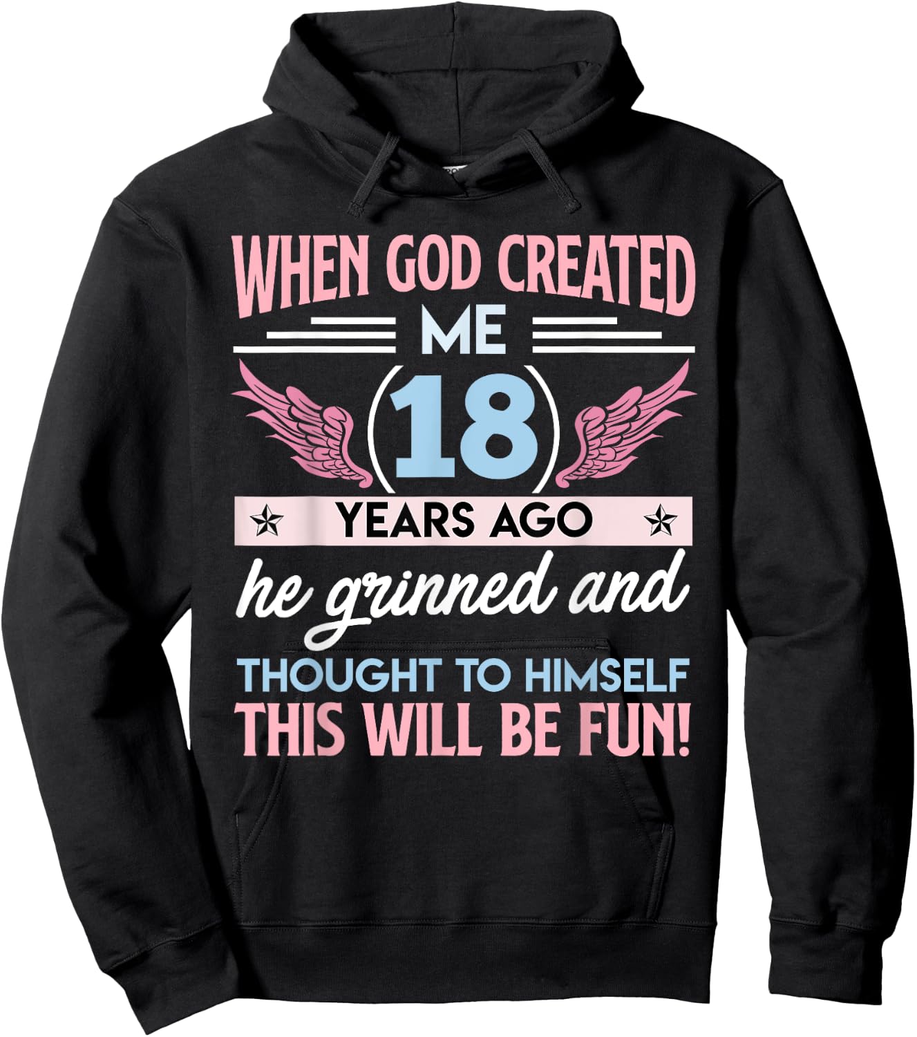 18th When God Created me 18 Years Ago Girl B-Day Party Hoodie - Hoodie | Black