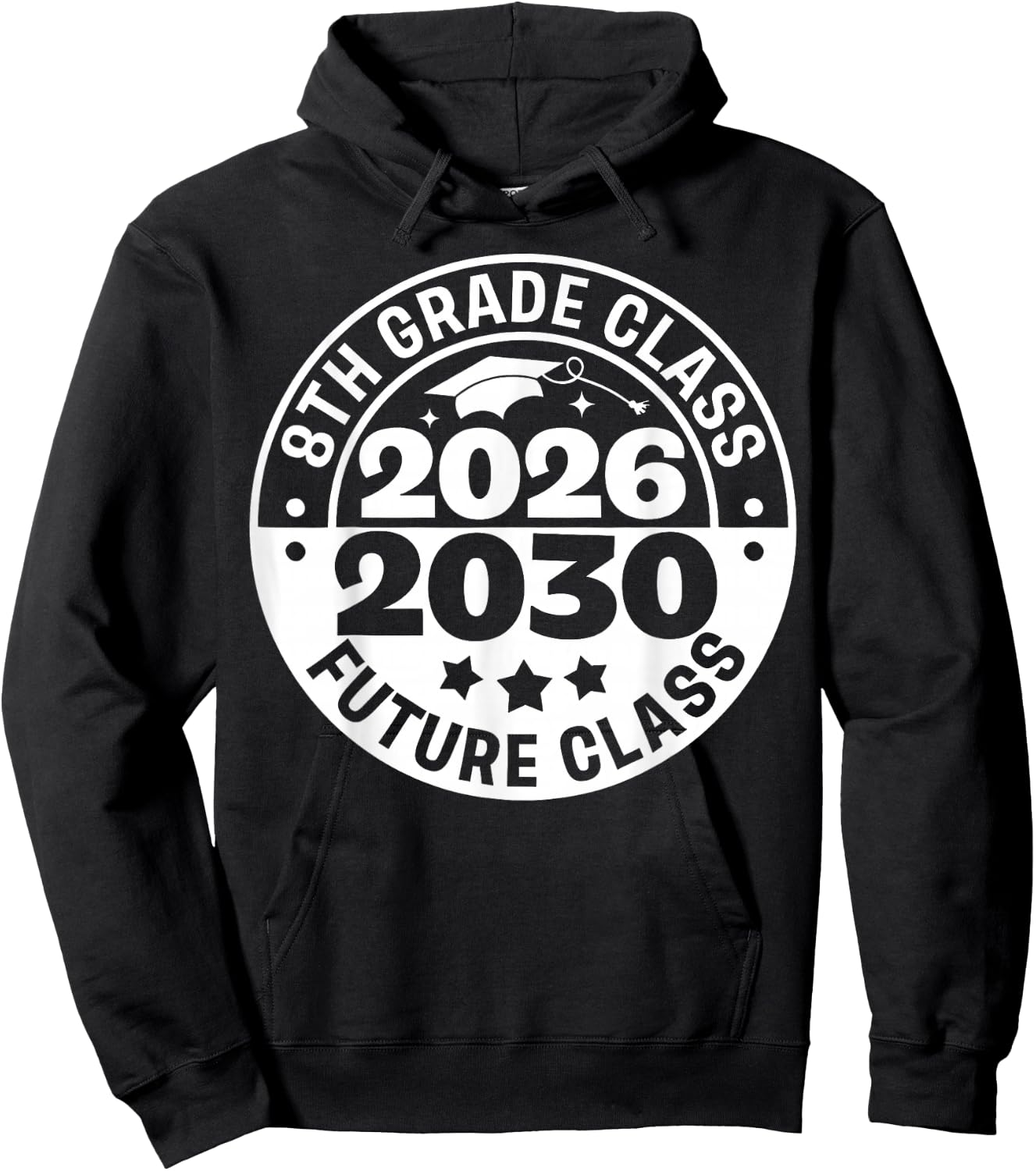 8th Grade Graduation Senior 2026 Future Class of 2030 Hoodie - Hoodie | Black