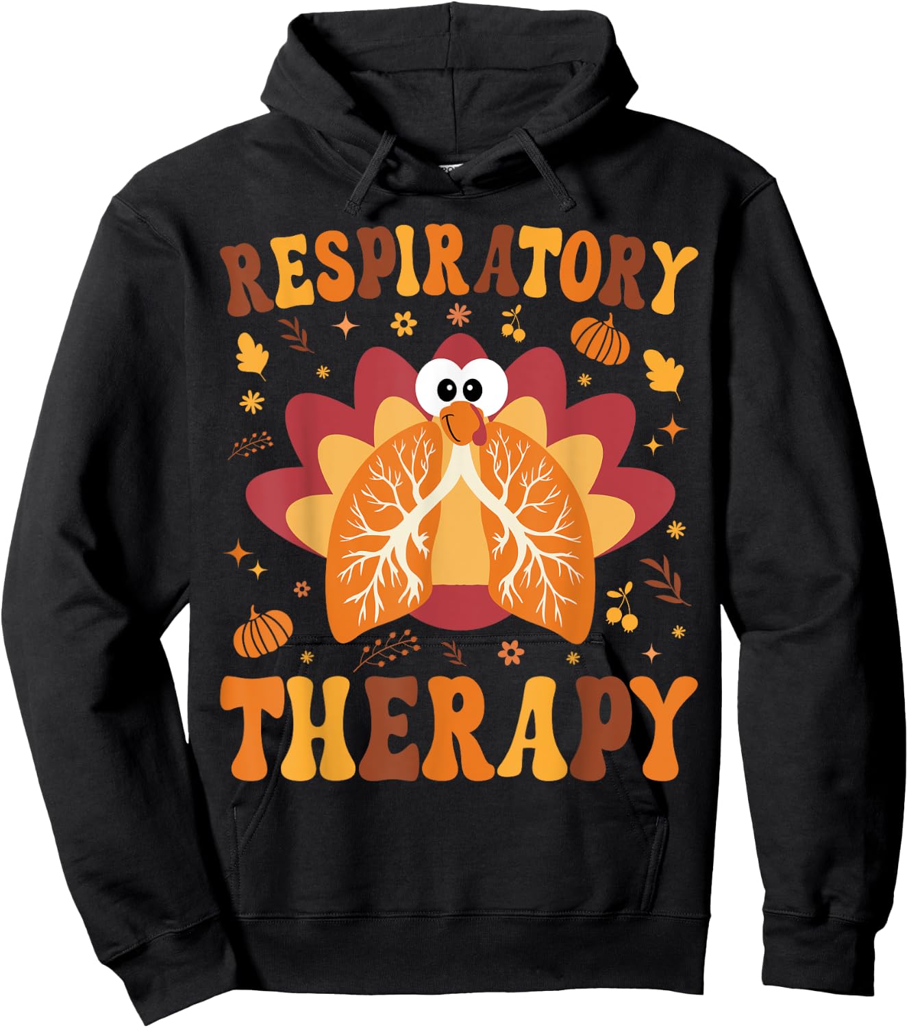 Thanksgiving Respiratory Therapy Therapist Fall Autumn Lung Hoodie - Hoodie | Black