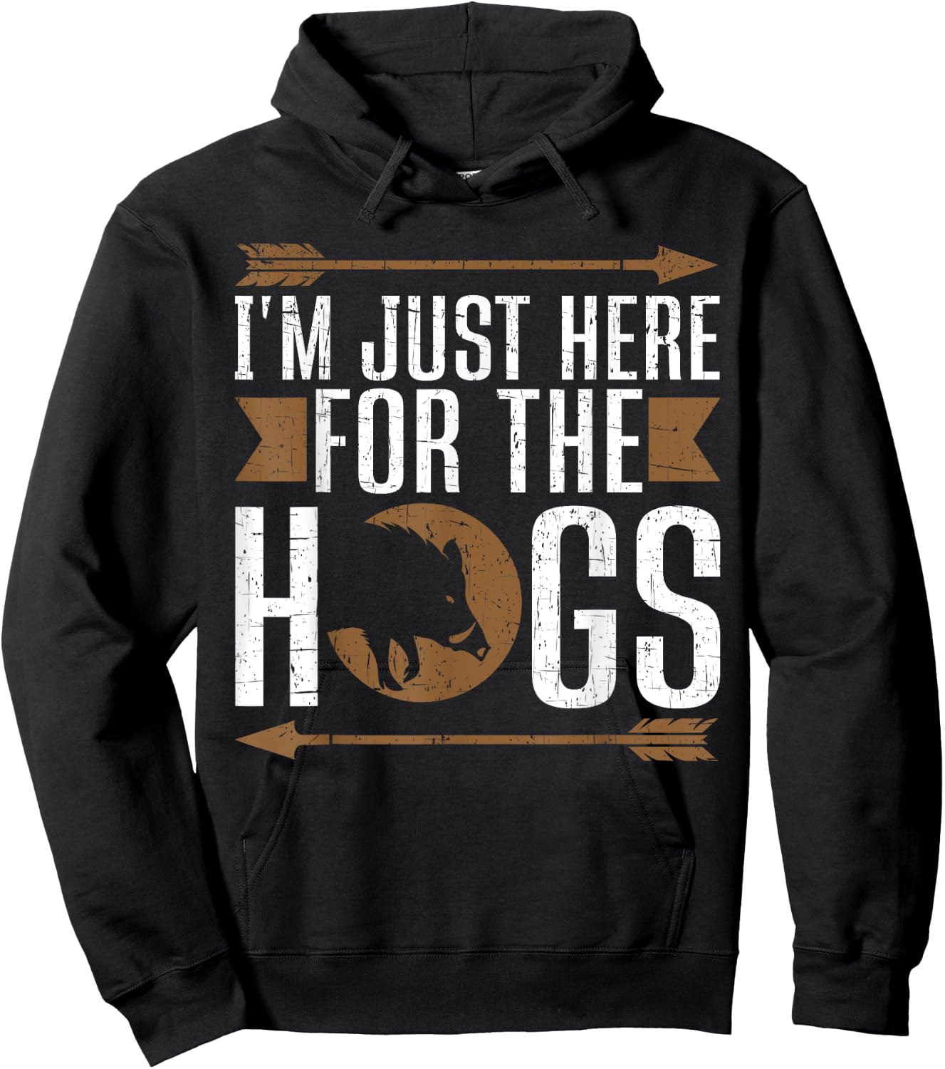 I'm Just Here For The Hogs Funny Hog Hunting Hoodie - Hoodie | Black