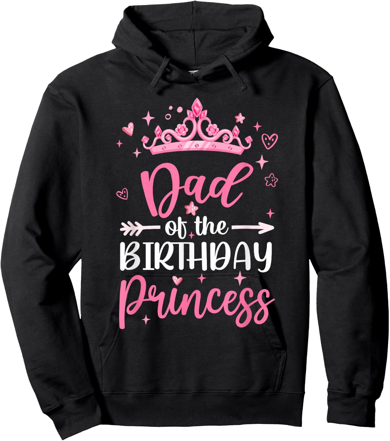 Dad Of The Birthday Princess Birthday Girl Kid Family Hoodie - Hoodie | Black