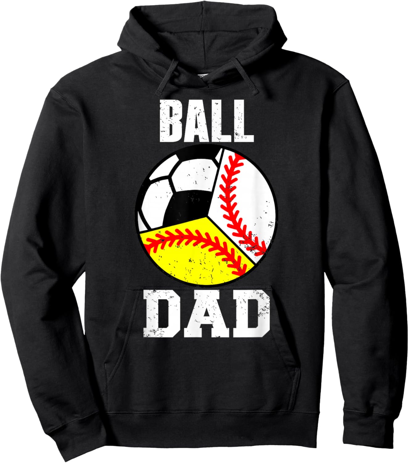 Ball Dad Funny Baseball Softball Soccer Dad Hoodie - Hoodie | Black