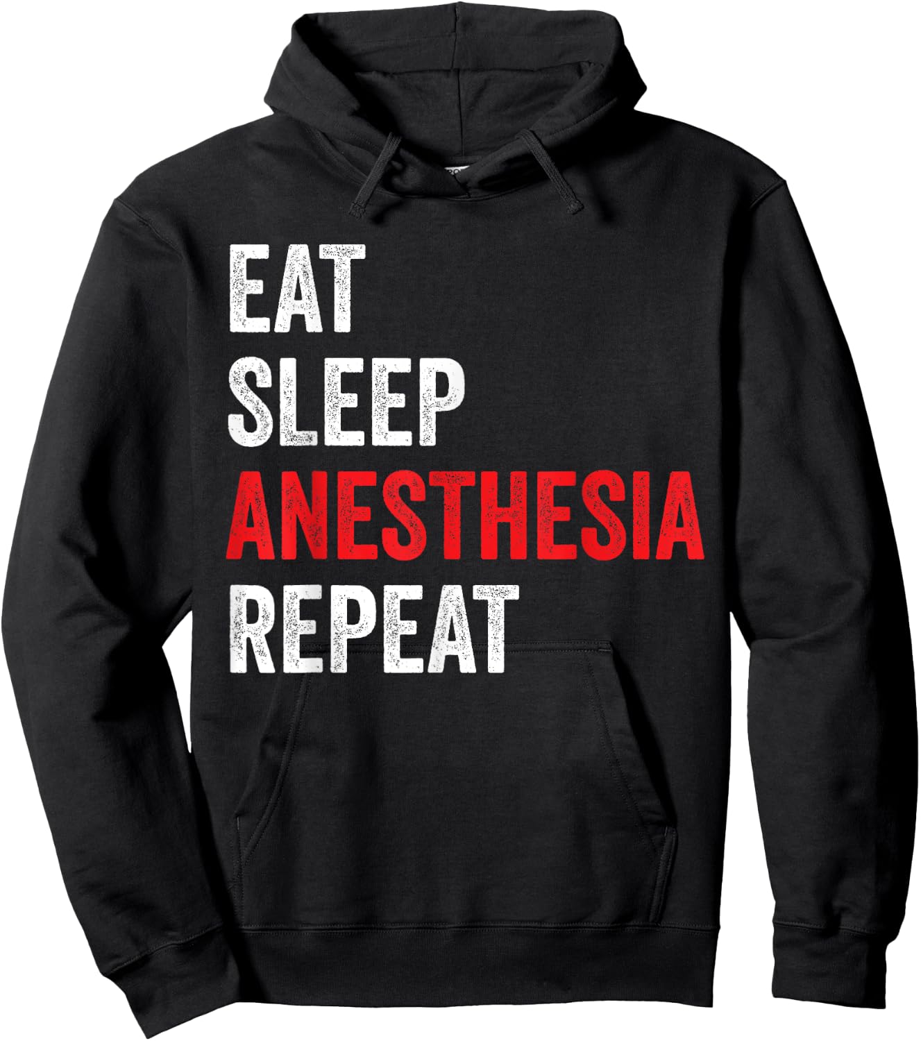 Eat Sleep Anesthesia Repeat - Anesthesiologist Hoodie - Hoodie | Black