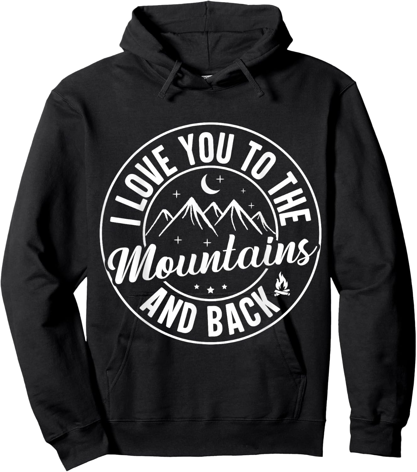 I love you to the mountains and back Hoodie - Hoodie | Black
