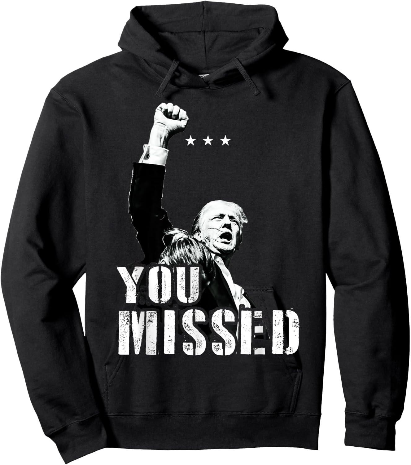 You Missed You Missed Trump 2024 Donald Trump Support Hoodie - Hoodie | Black