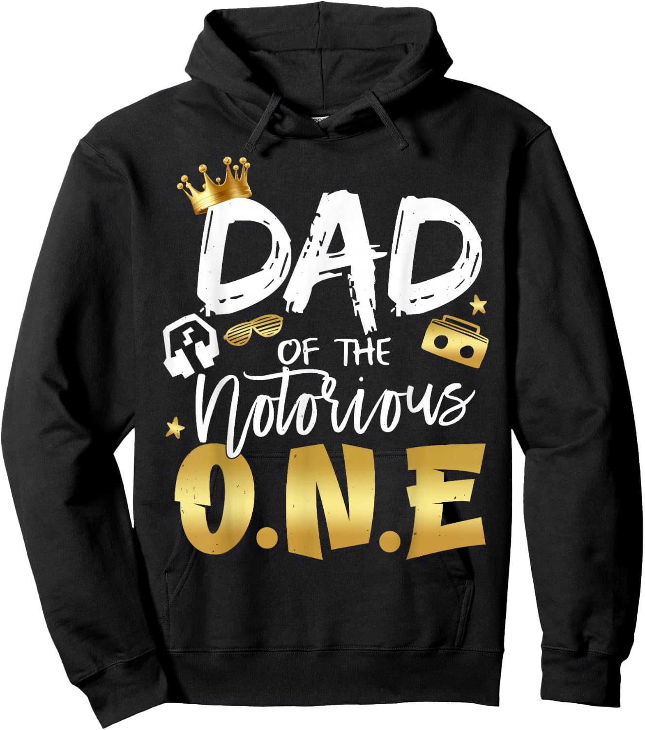 Dad Of The Notorious One Old School 1st Hip Hop Birthday Hoodie - Hoodie | Black
