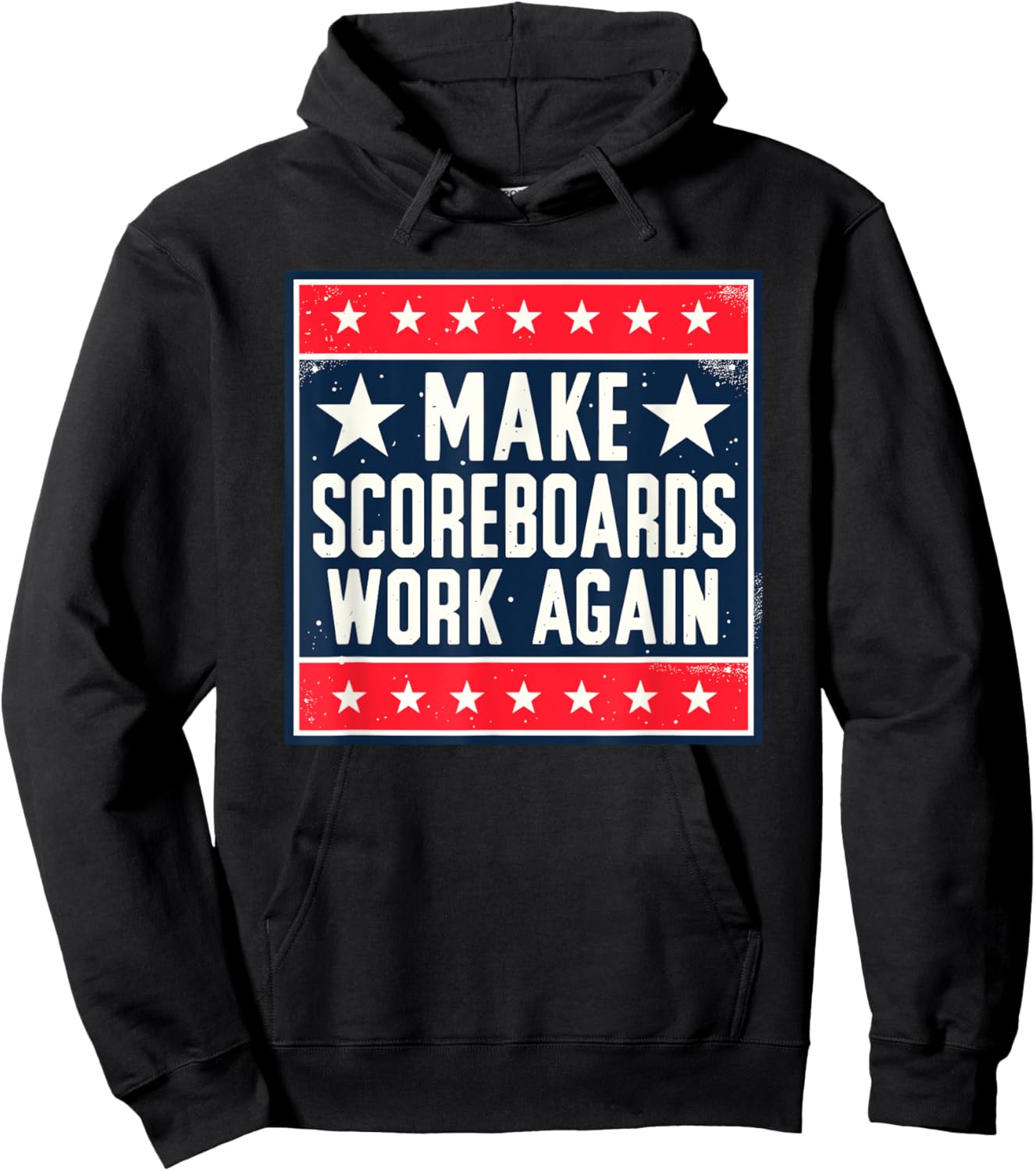 Make Scoreboards Work Again Funny Scoreboarding Game Hoodie - Hoodie | Black