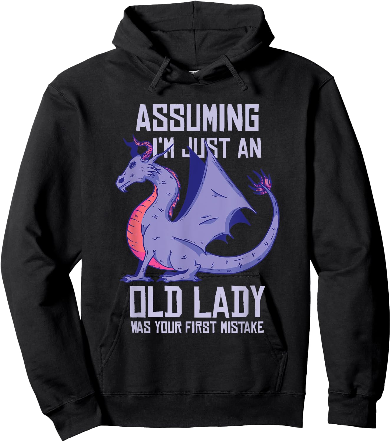 Dragon Old Lady Funny Purple Fantasy Grandma Quote Graphic Hoodie - Hoodie | Black