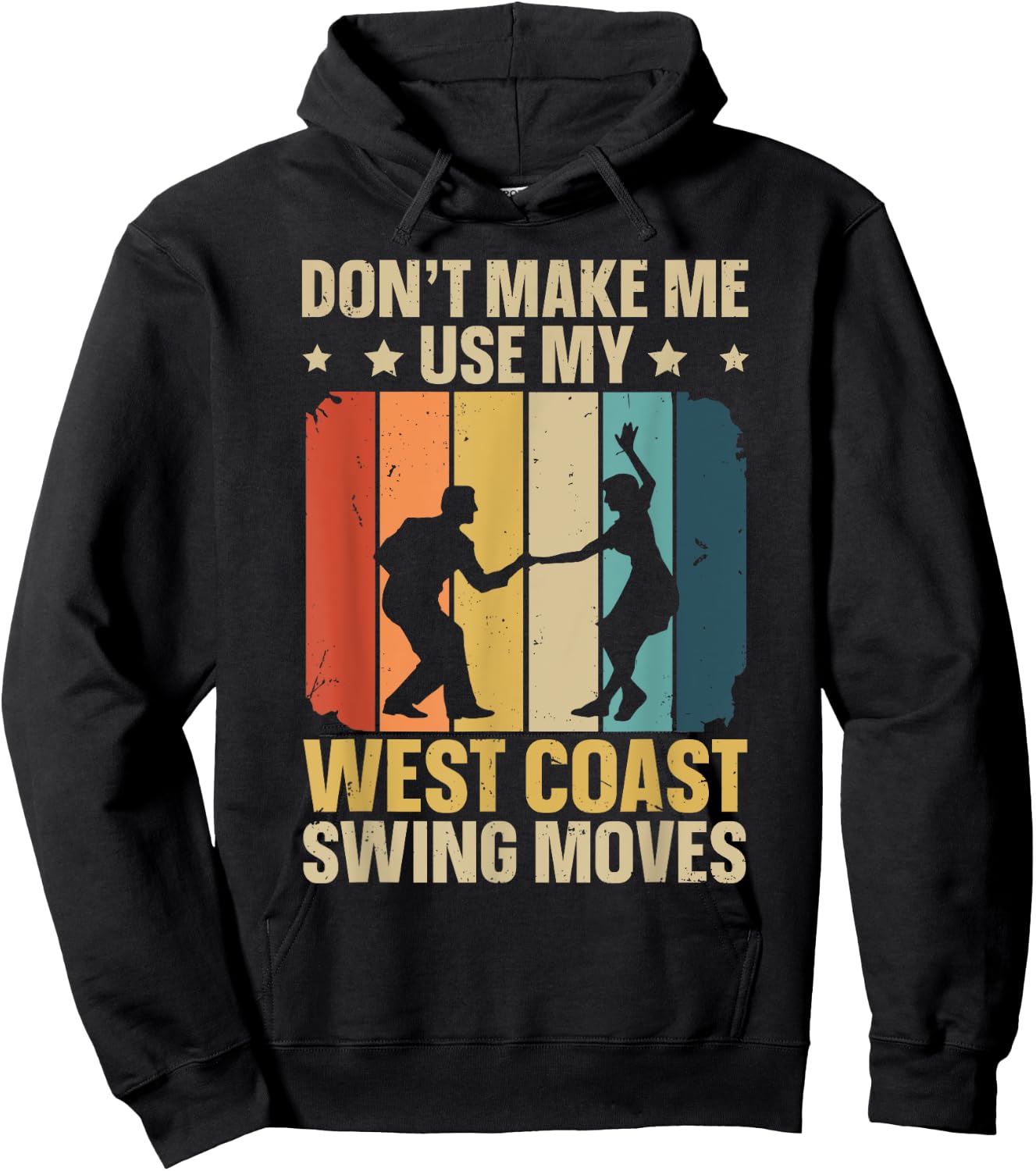 West Coast Swing Dance Quote for a West Coast Swing Fan Hoodie - Hoodie | Black