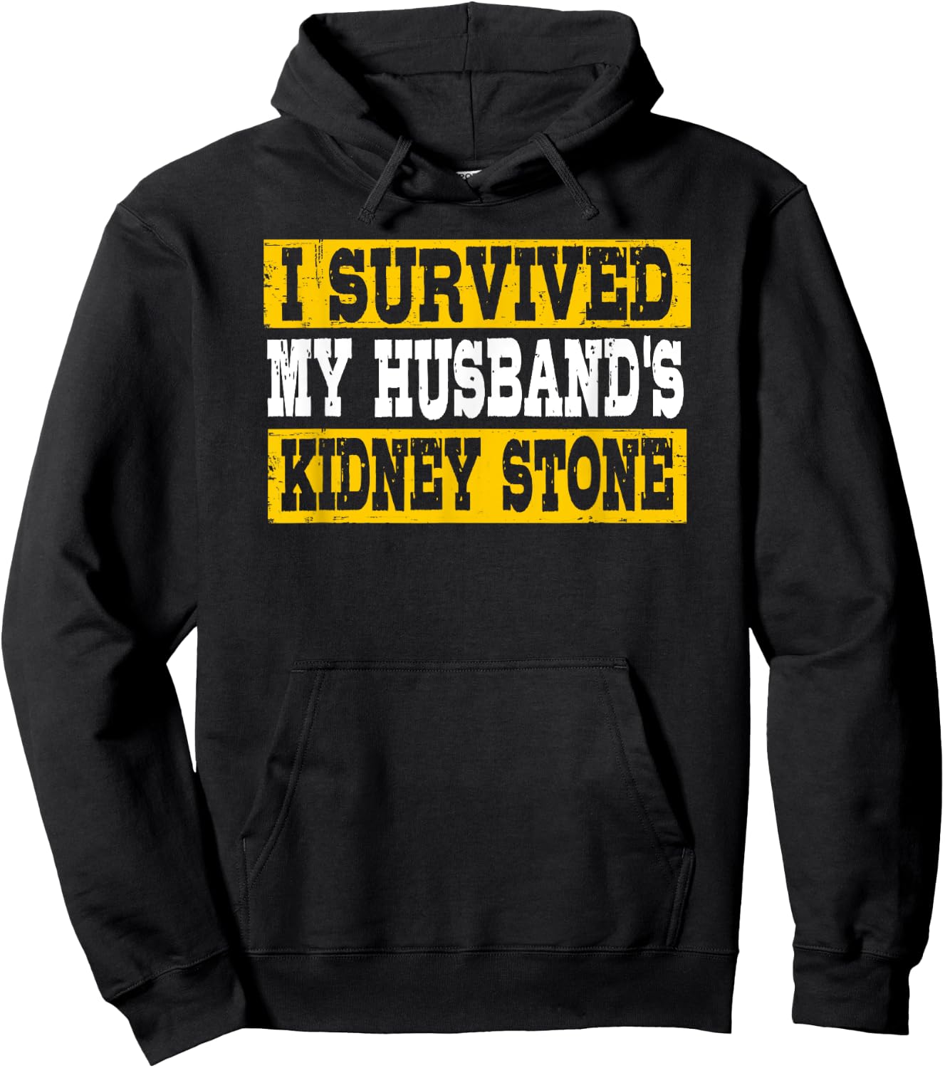 Funny I Survived My Husband's Kidney Stone Hoodie - Hoodie | Black