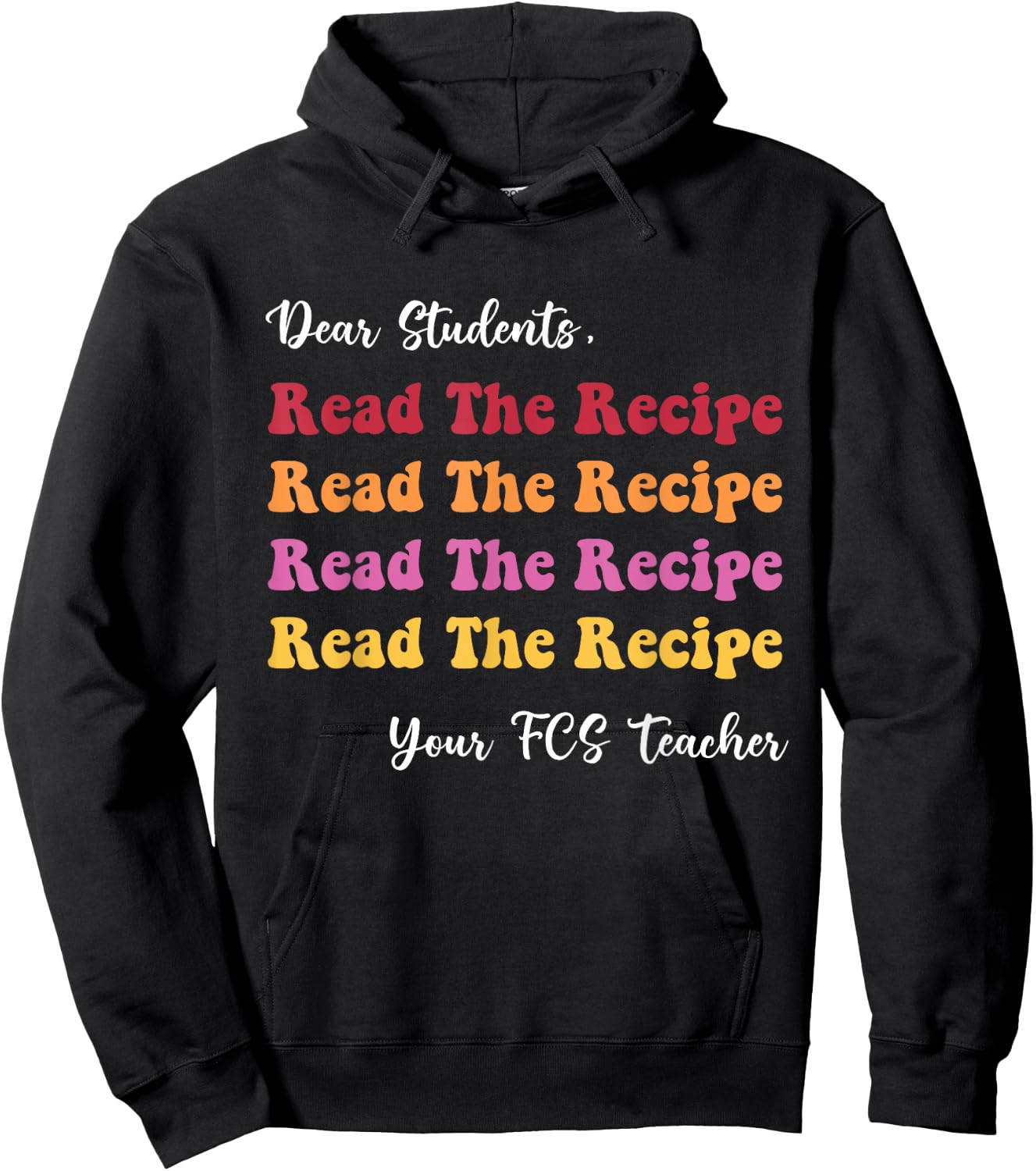 Dear Students, Read The Recipe Read Apparel Hoodie - Hoodie | Black
