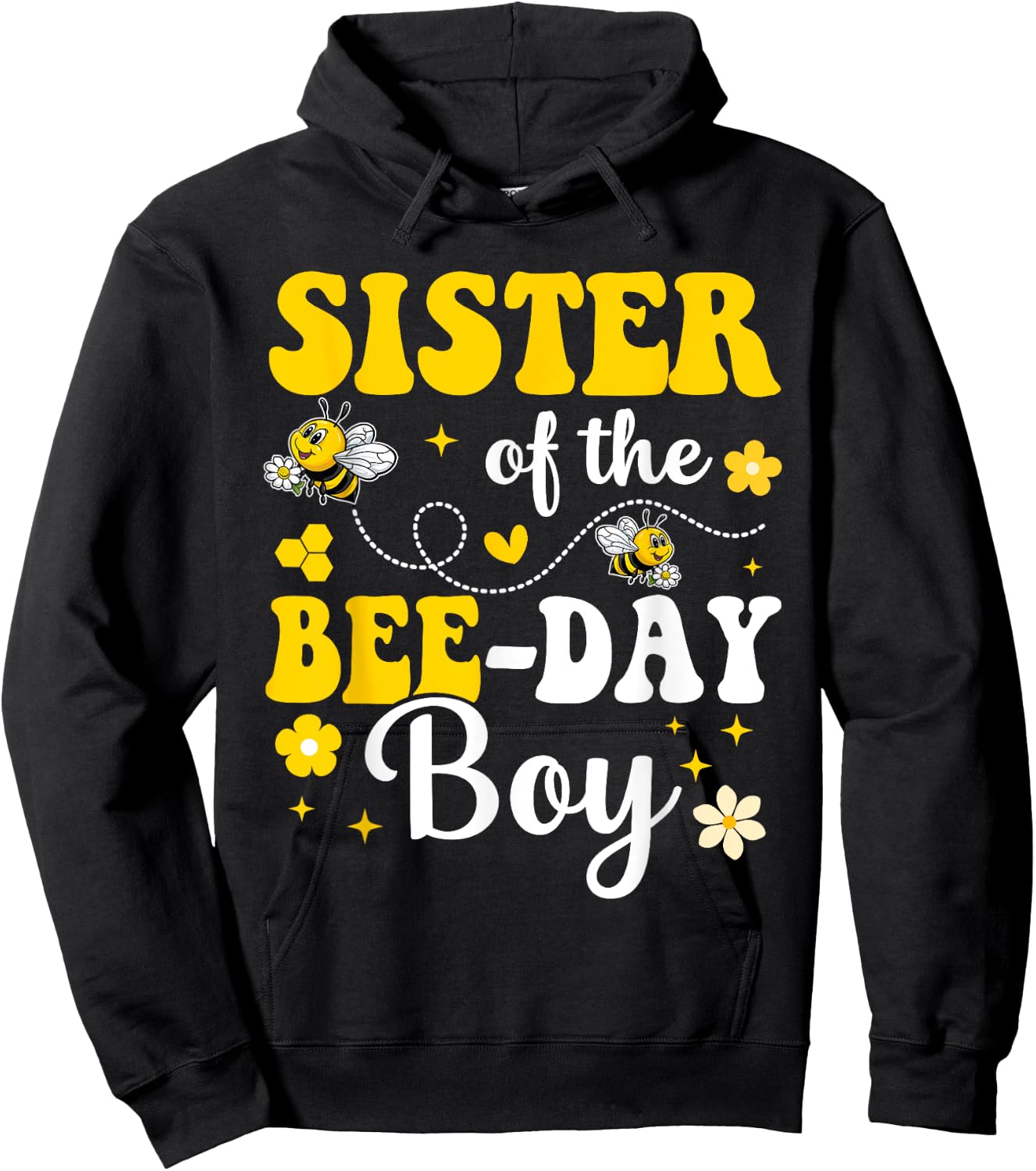 Sister of the Bee Day Boy Birthday Party Matching Family Hoodie - Hoodie | Black