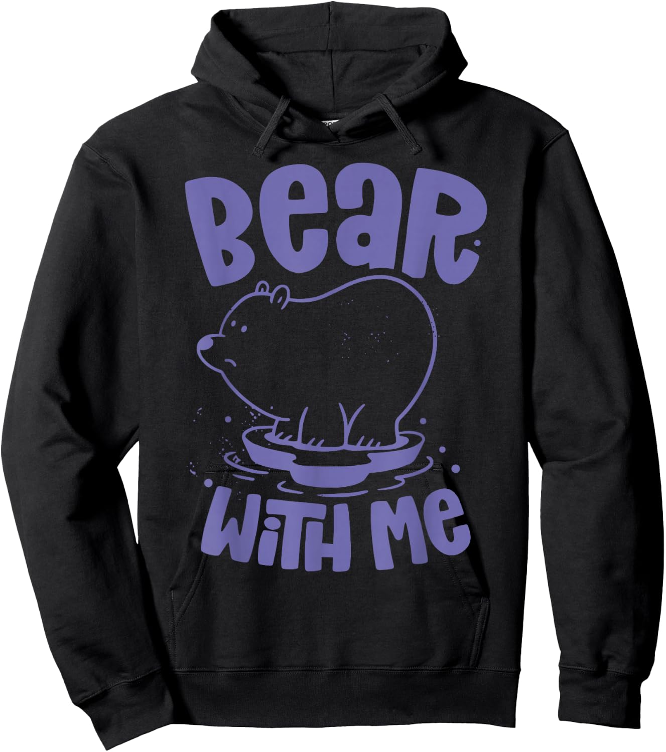 Bear With Me Animal Bears Pun Lover Hoodie - Hoodie | Black