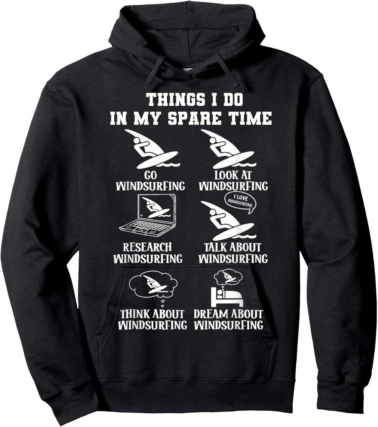 Things I Do In My Spare Windsurfing Wind Surf Lover Surfer Hoodie - Hoodie | Black