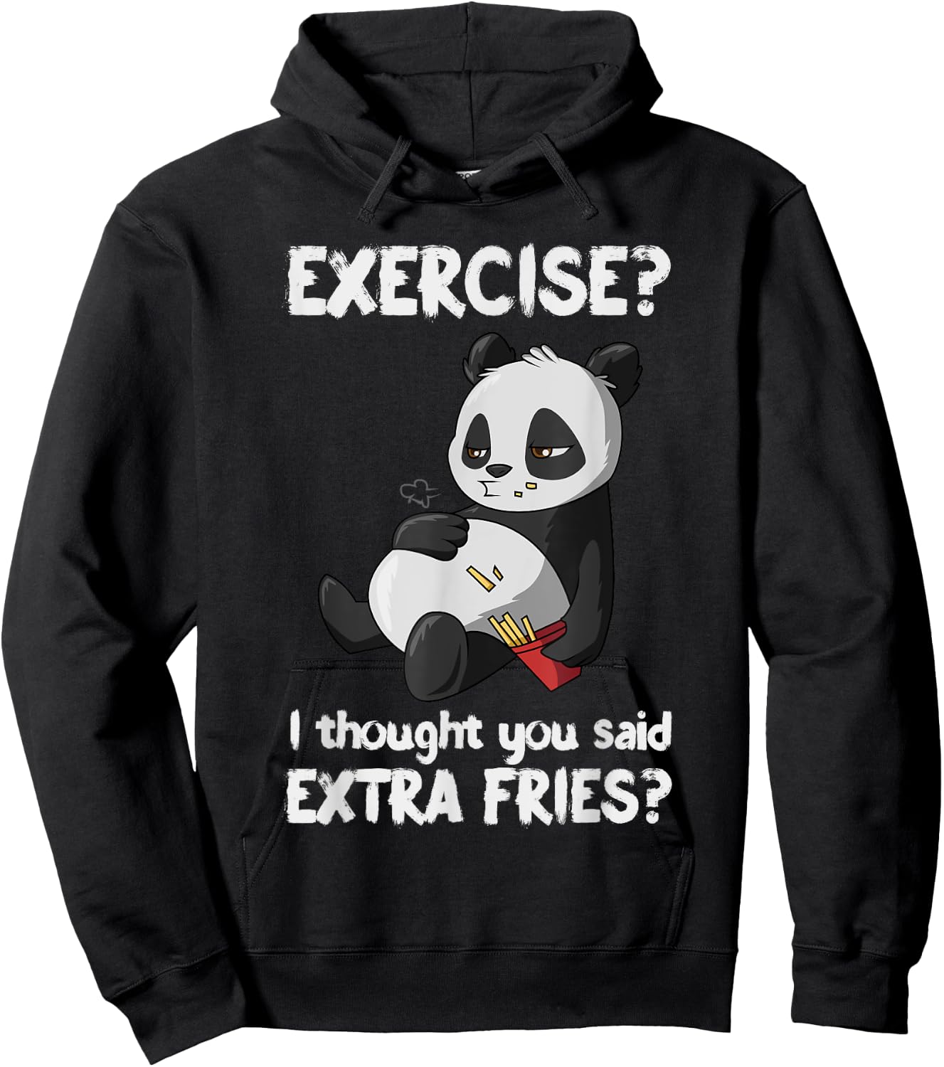 Funny Panda Exercise I Thought You Said Extra Fries Hoodie - Hoodie | Black