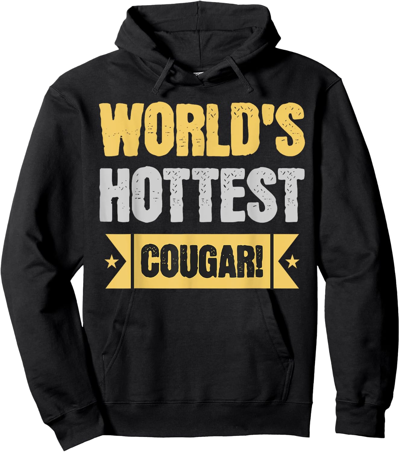 World's Hottest Cougar! Funny Older Wife And Girlfriend Hoodie - Hoodie | Black