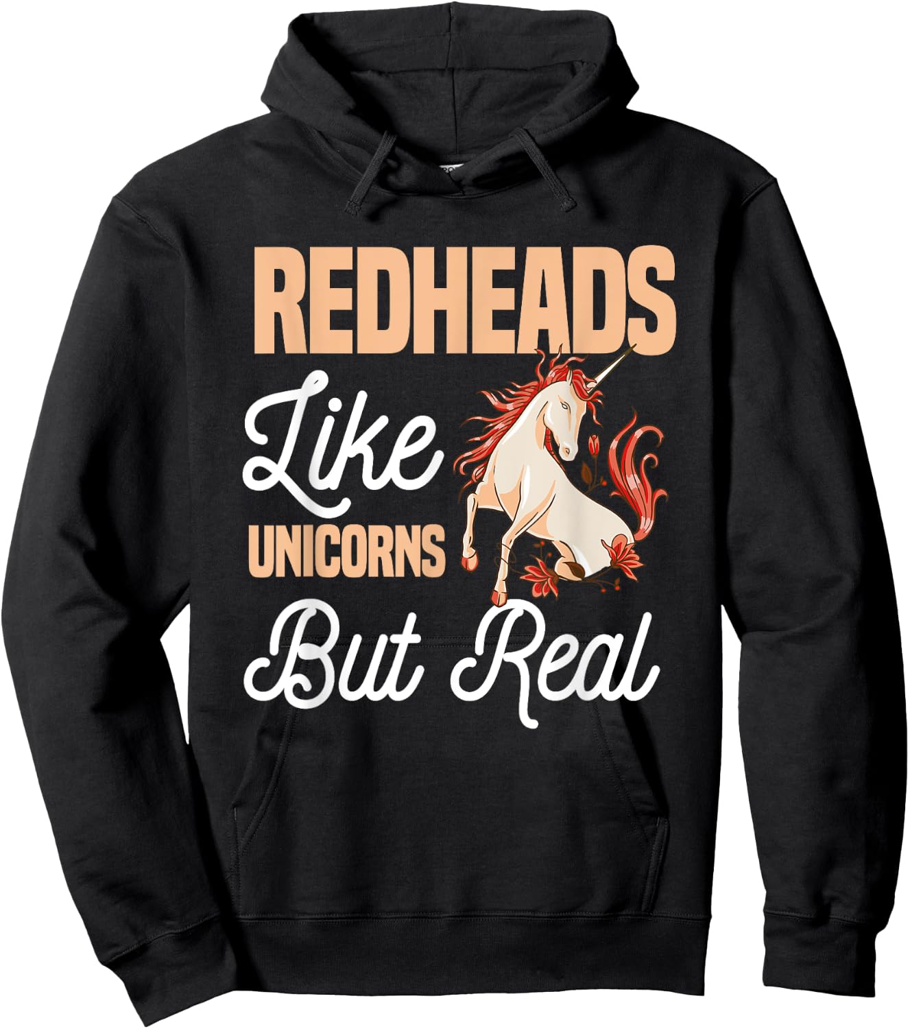 Redheads Like Unicorns But Real Red Hair Ginger Hoodie - Hoodie | Black