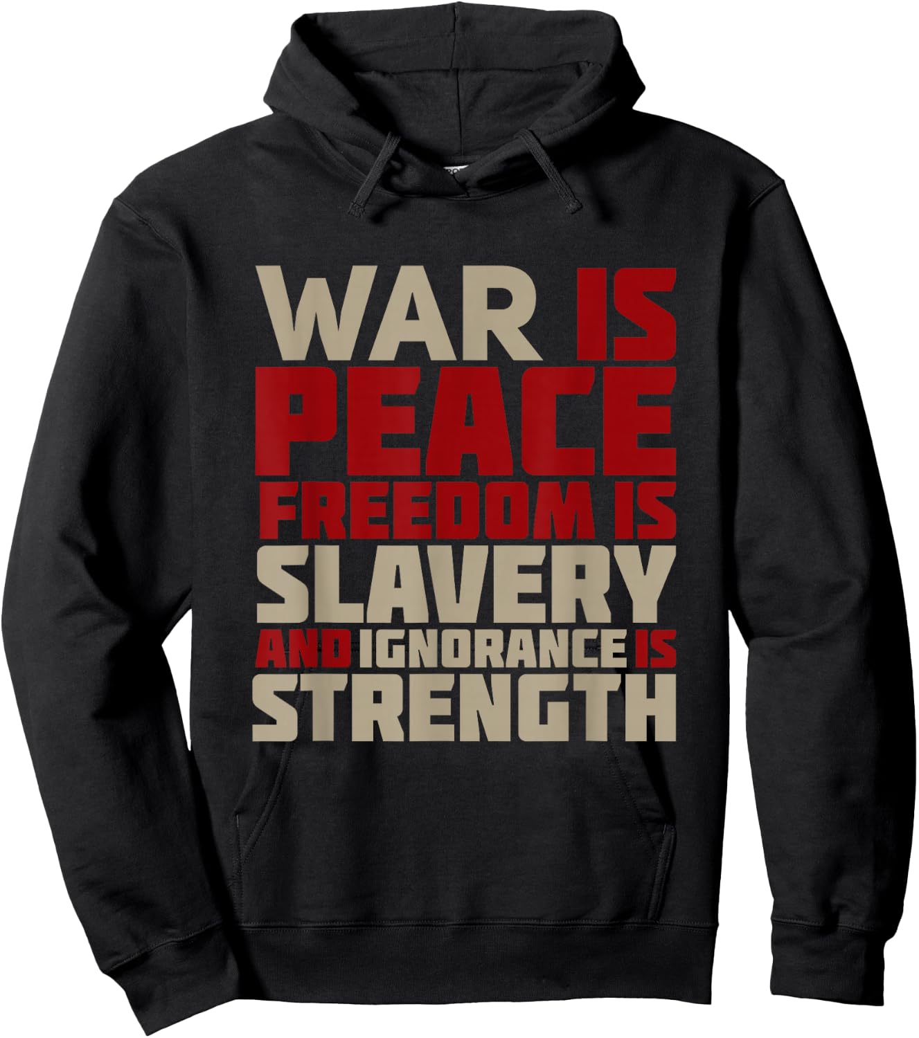 War is Peace Quote Hoodie - Hoodie | Black