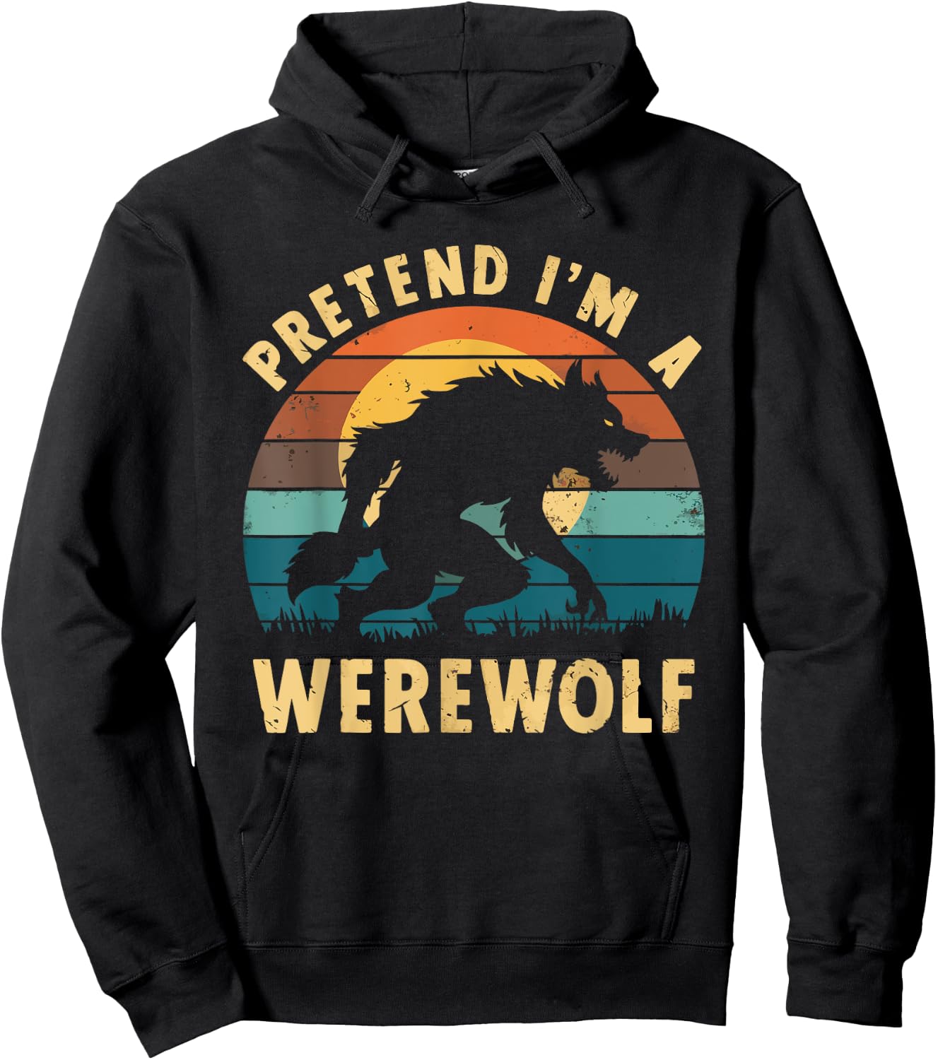 Pretend I'm A Werewolf Hoodie - Hoodie | Black