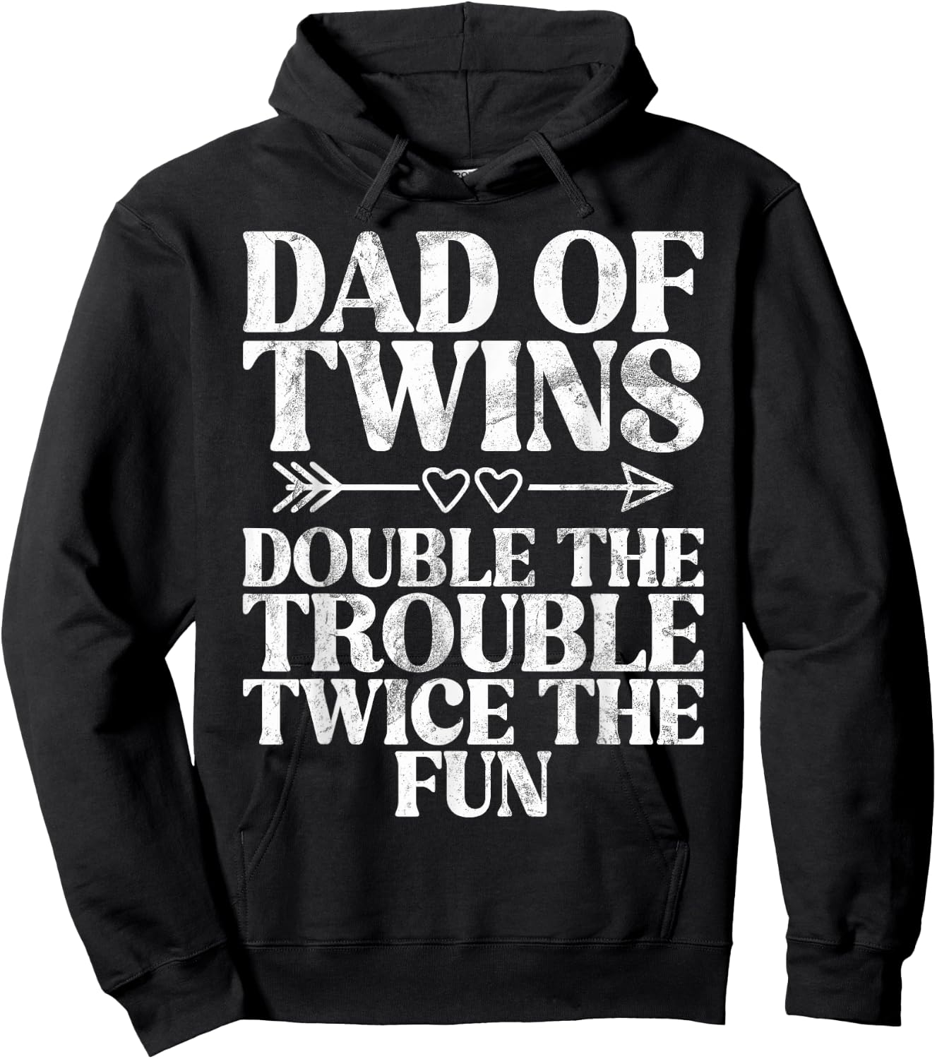 Dad of Twins double the Trouble twice the Fun Twin Dad Hoodie - Hoodie | Black