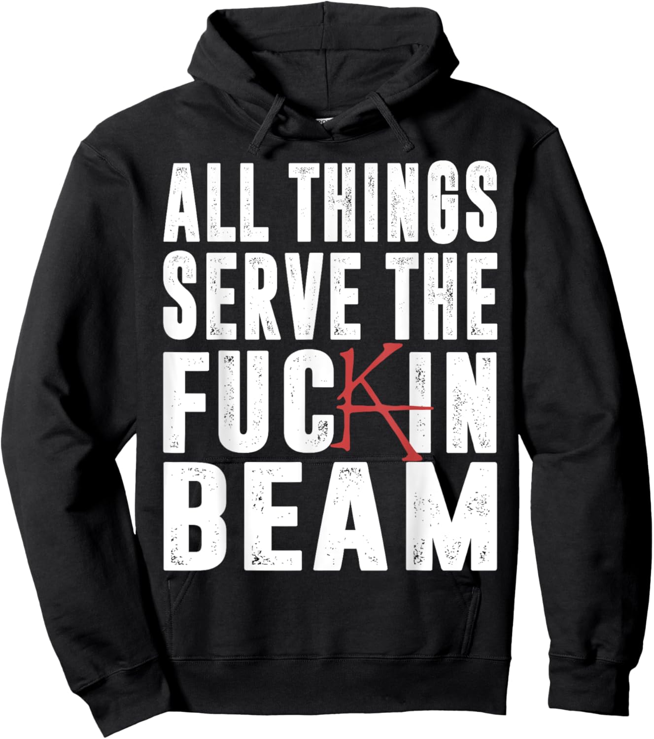 All Things Serve The Fuckin Beam Hoodie - Hoodie | Black