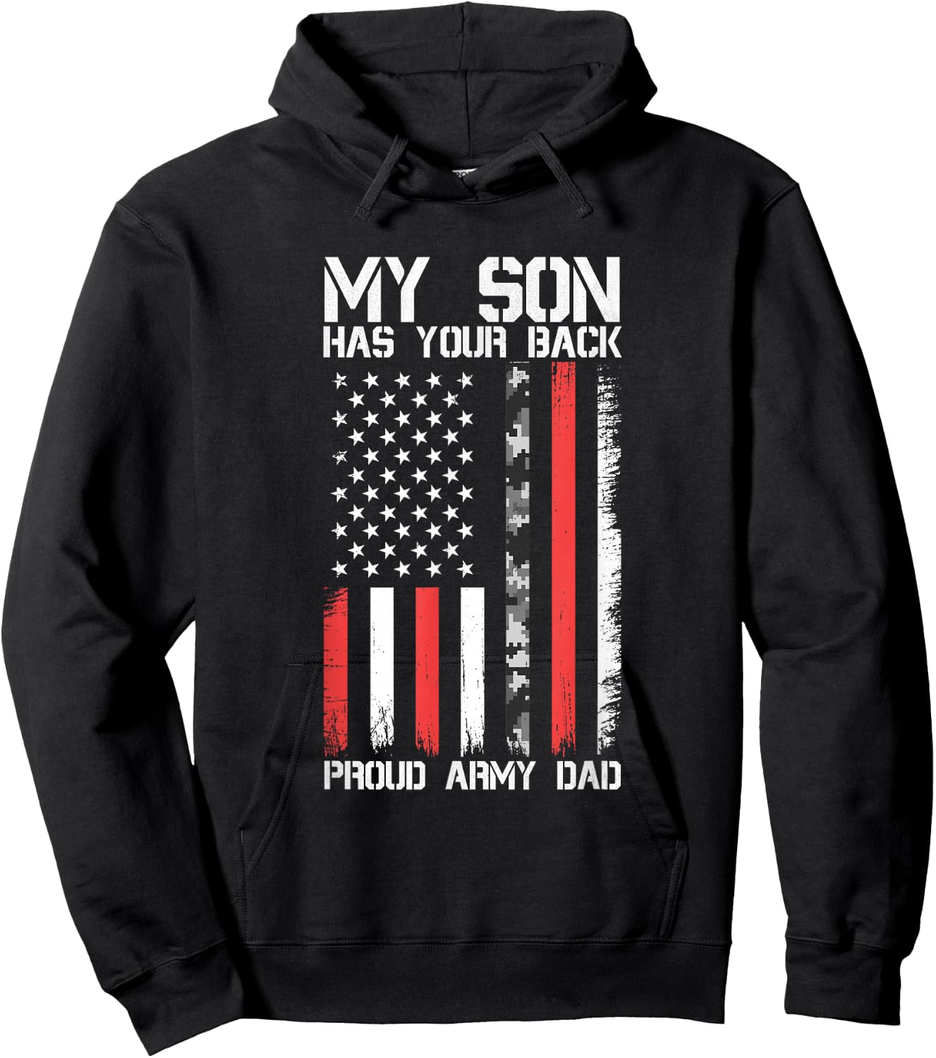 My Son Has Your Back Proud Army Dad Military Father Gift Hoodie - Hoodie | Black