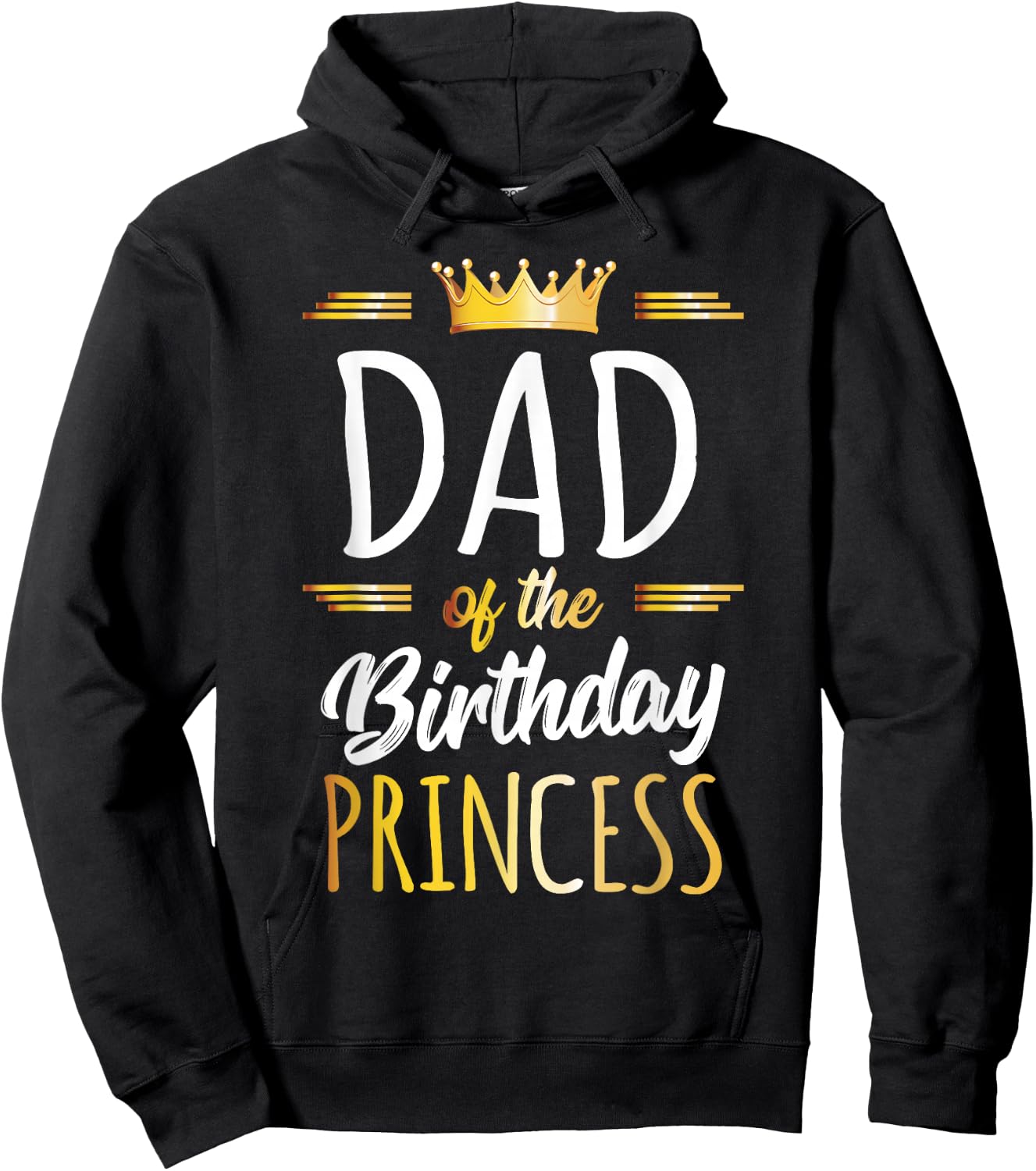 Dad of The Birthday Princess Shirt Daddy Men Birthday Party Hoodie - Hoodie | Black
