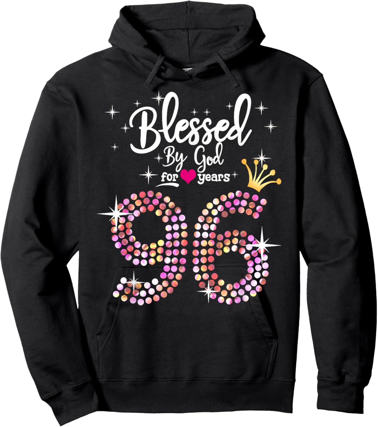 Blessed by God for 96 Years 96th Birthday Anniversary Hoodie - Hoodie | Black