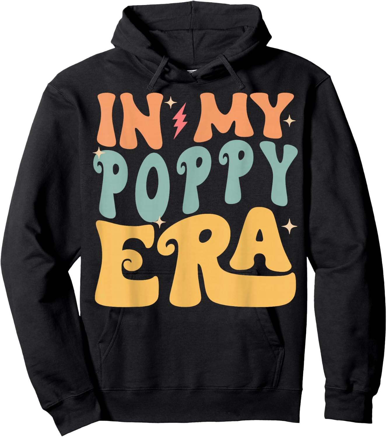 In My POPPY Era Groovy Funny Grandpa Father's Day Hoodie - Hoodie | Black