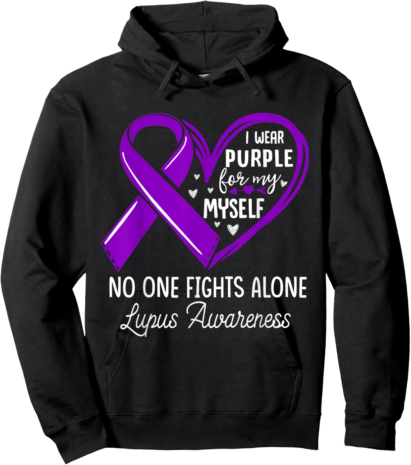 I Wear Purple For Myself Lupus Awareness Purple Ribbon Hoodie - Hoodie | Black
