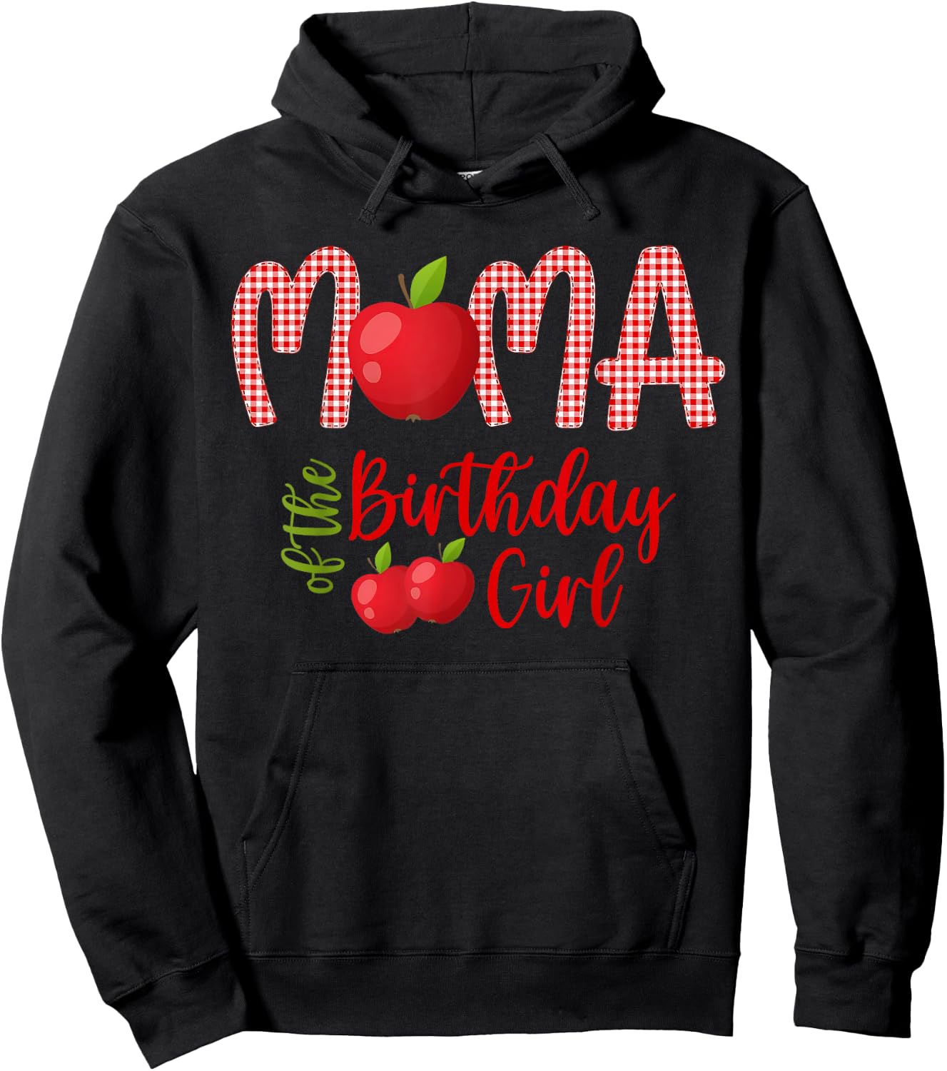 Mama Of The Birthday Girl First Birthday Girl Apple Family Hoodie - Hoodie | Black