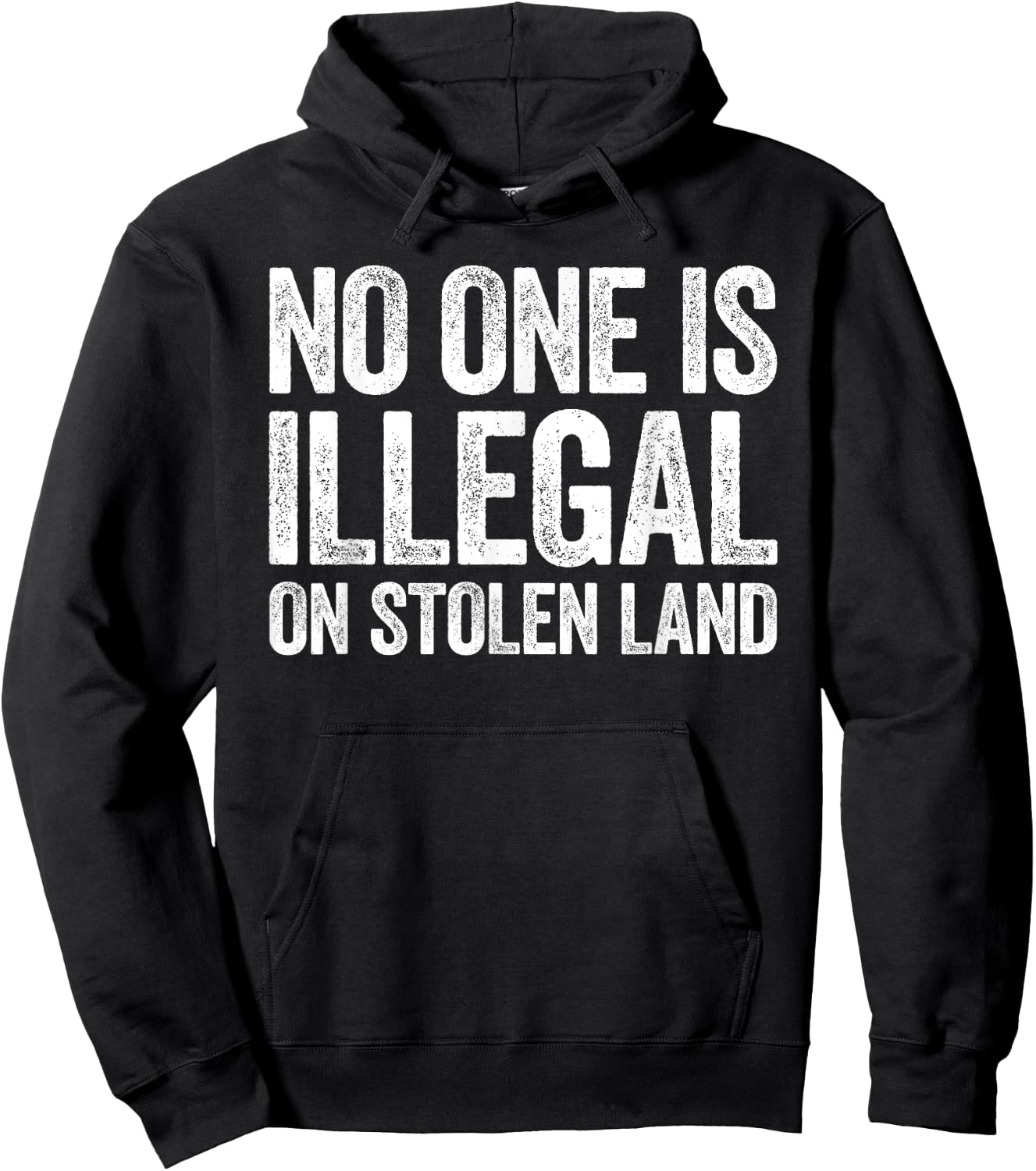 No One Is Illegal On Stolen Land Shirt Support Immigration Hoodie - Hoodie | Black