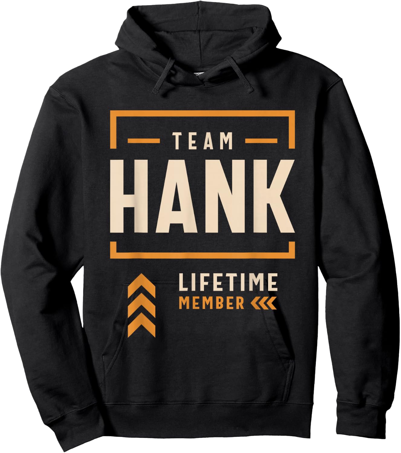 Team Hank Lifetime Member Funny Name Hank Hoodie - Hoodie | Black