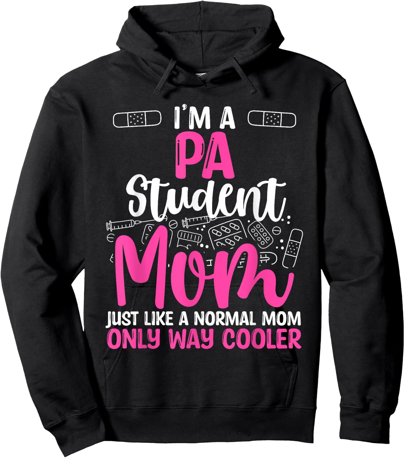 PA School Mother´s Day Gifts for Mom Physician Assistant Hoodie - Hoodie | Black