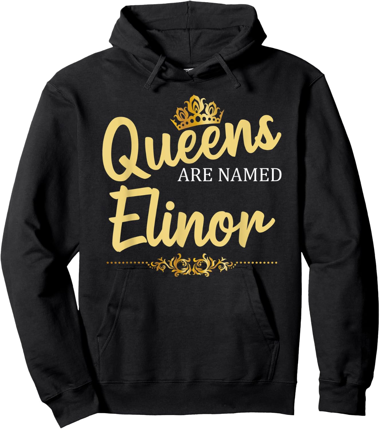 Queens Are Named ELINOR Personalized Funny Birthday Gift Hoodie - Hoodie | Black