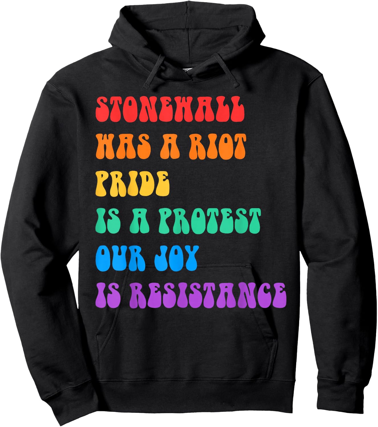 Stonewall Was A Riot Pride Is A Protest Hoodie - Hoodie | Black