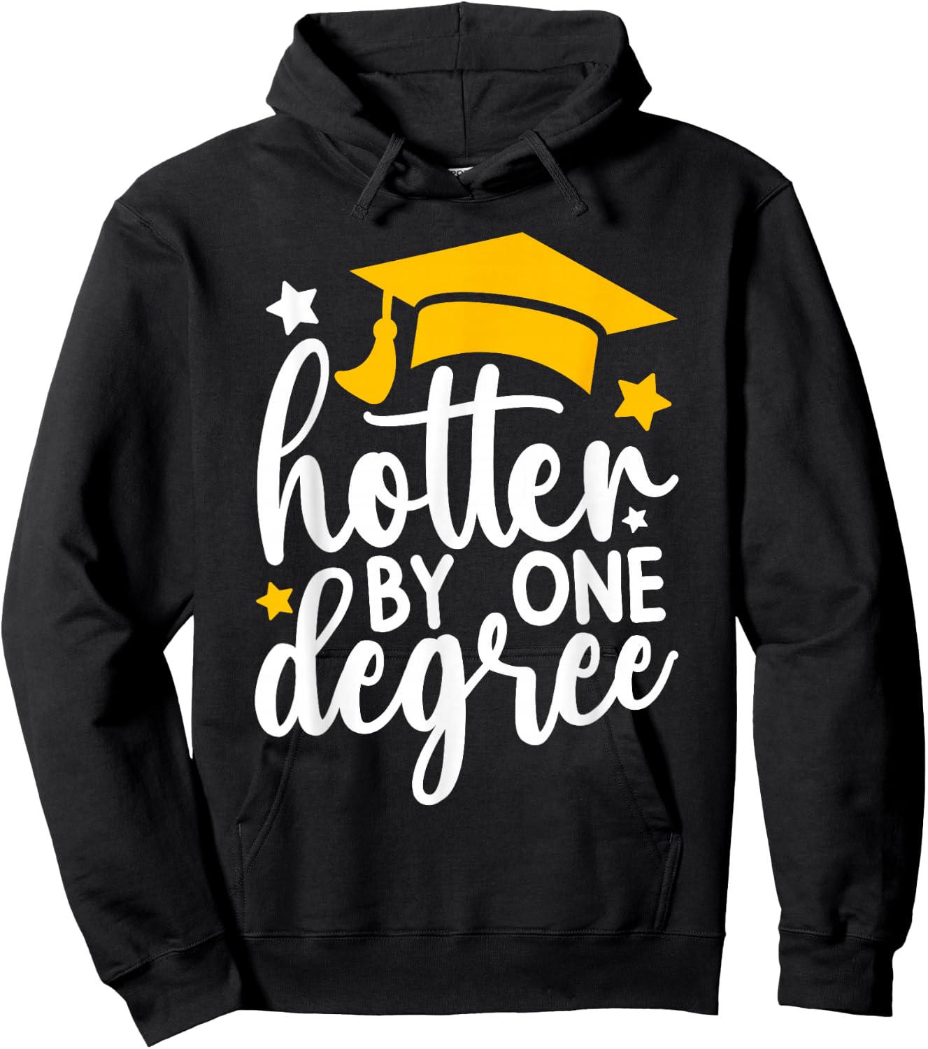 Hotter By One Degree Funny Graduation 2026 Hoodie - Hoodie | Black