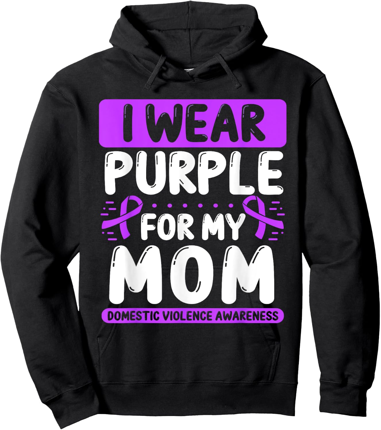 Mom Purple Ribbon Mother´s Day Domestic Violence Awareness Hoodie - Hoodie | Black