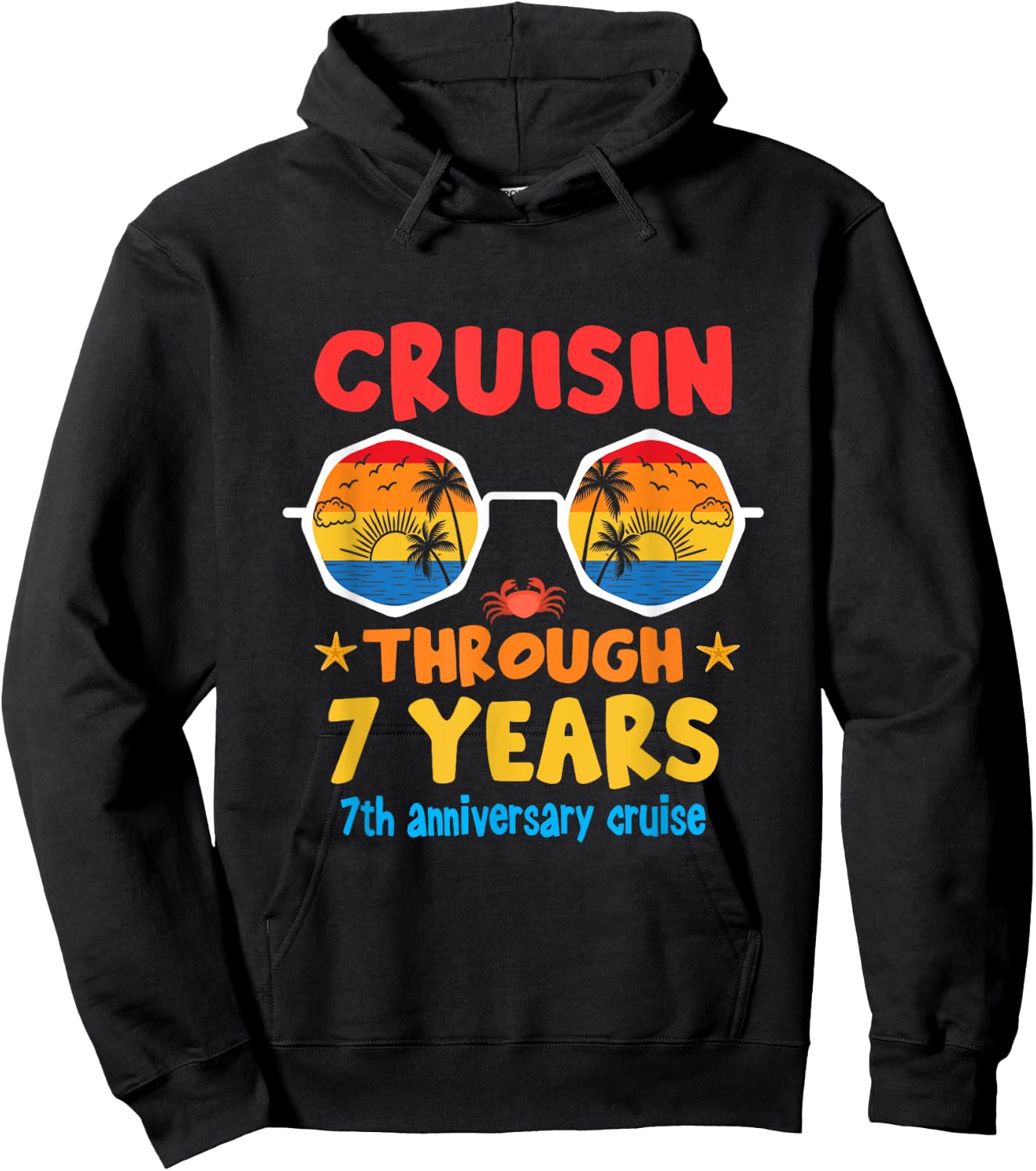 Funny Cruisin Through 7Years 7th Wedding Anniversary Cruise Hoodie - Hoodie | Black
