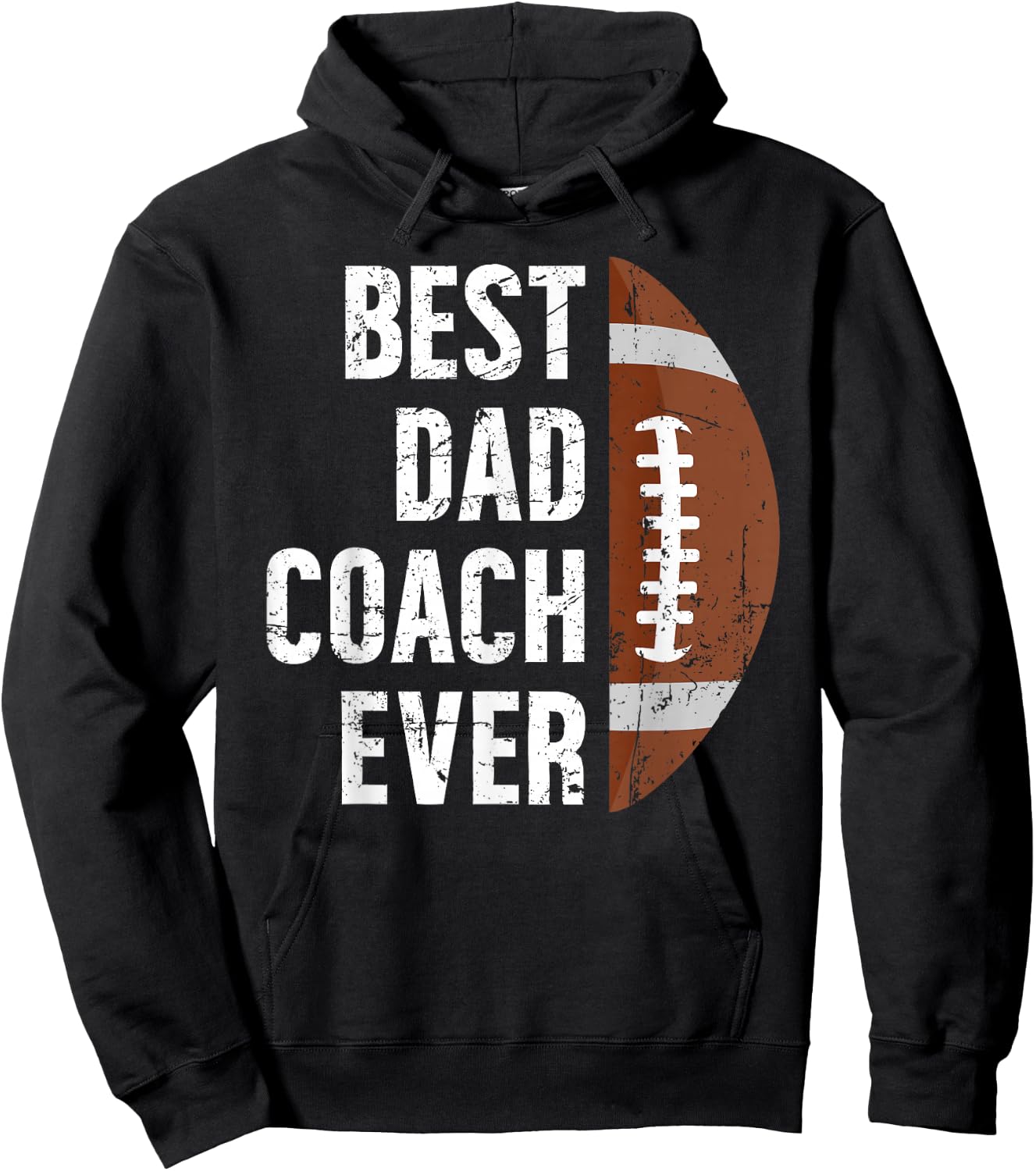 Best Dad Coach Ever Football Dad Of A Football Player Father Hoodie - Hoodie | Black