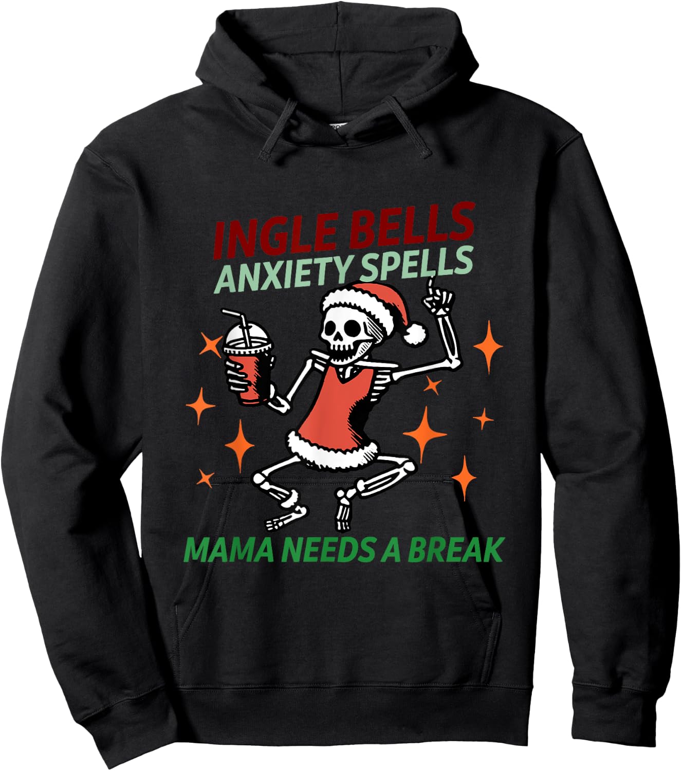 Jingle Bells Anxiety Spells Mama Needs A Break Christmas Hoodie - Hoodie | Black