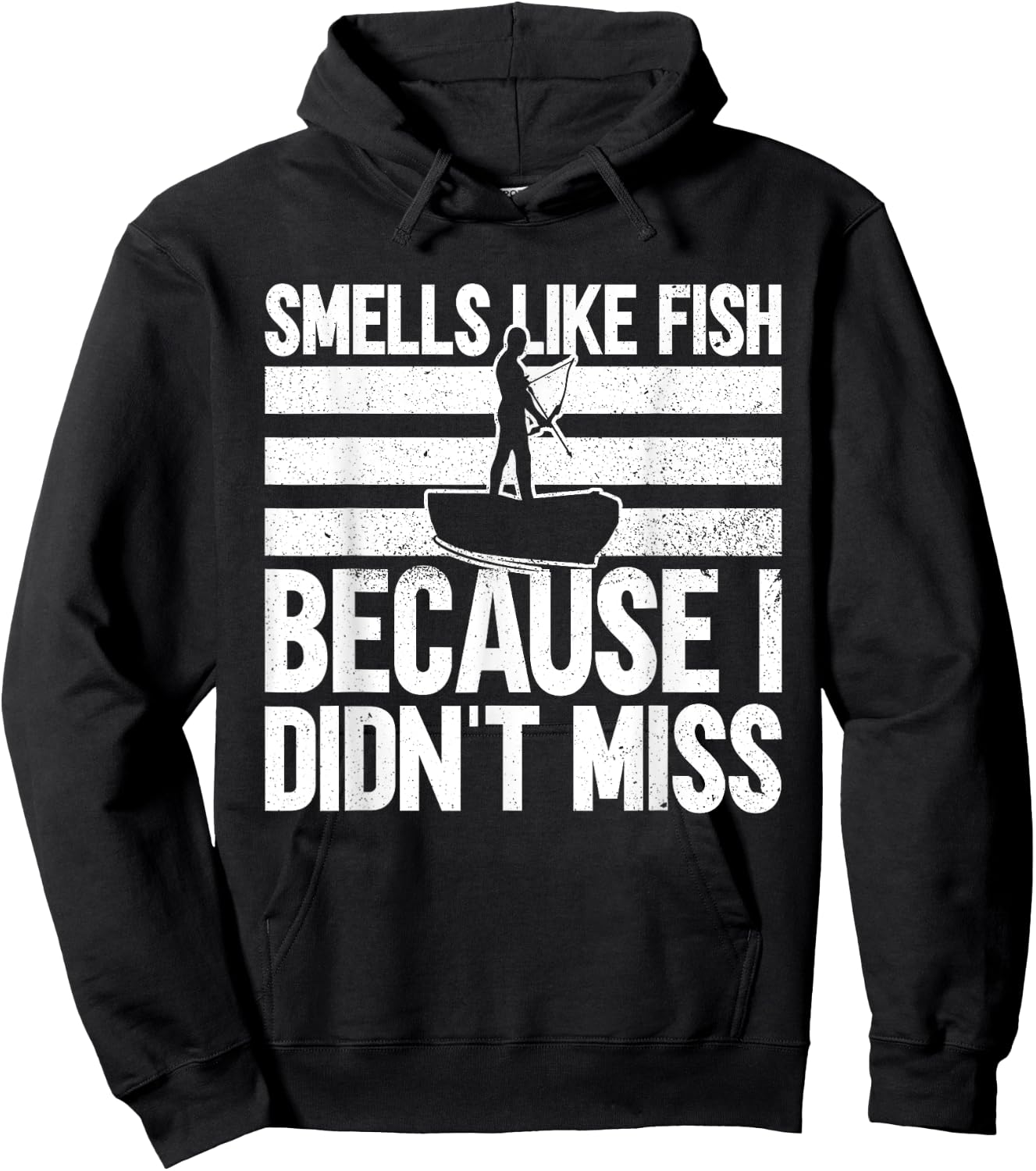 Smells Like Fish Because I Didn't Miss - Funny Bowfishing Hoodie - Hoodie | Black
