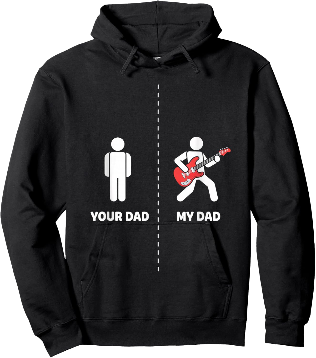 Dad Funny Your Dad My Dad Bass Guitar Musician Bass Player Hoodie - Hoodie | Black