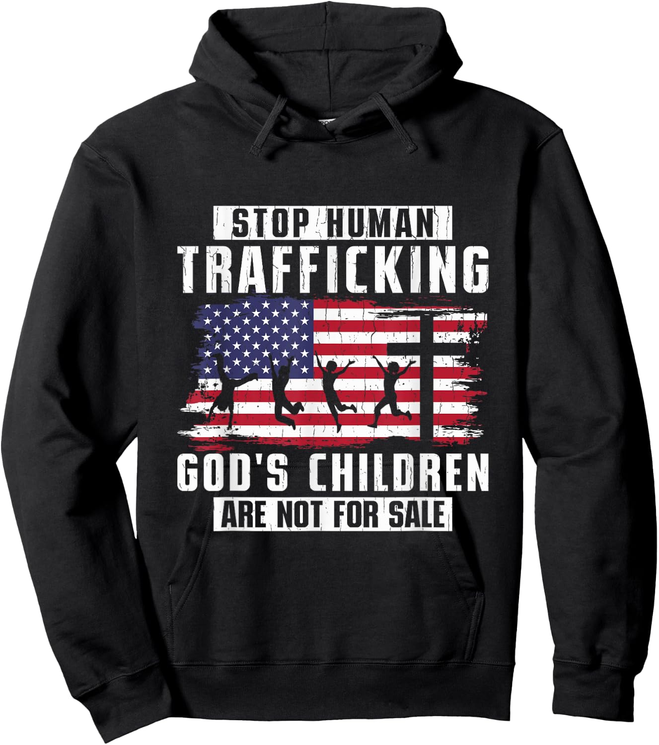 Stop Human Trafficking God's Children Are Not For Sale Hoodie - Hoodie | Black
